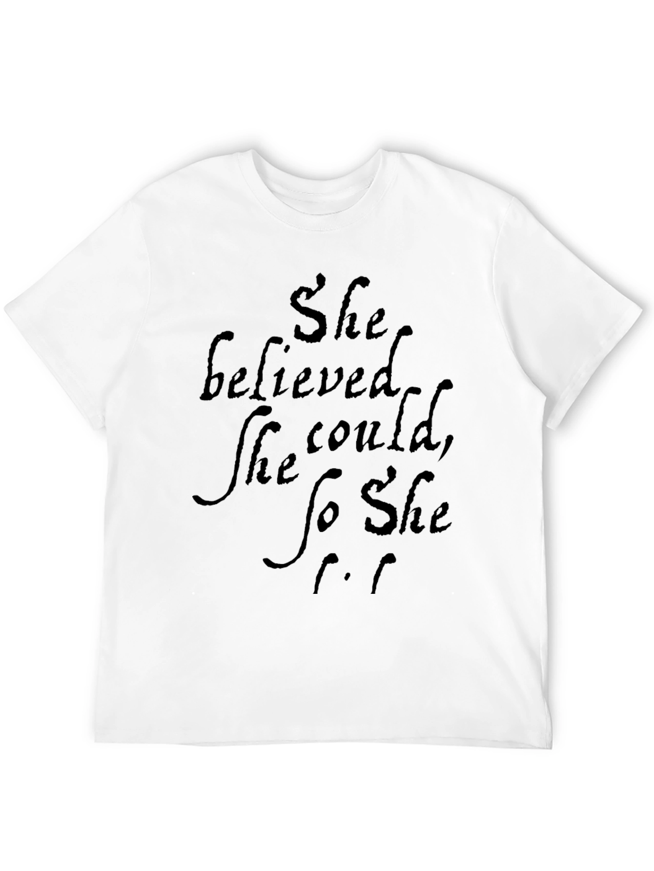Black She Believed T-Shirt - Motivational Quote Tee view 12