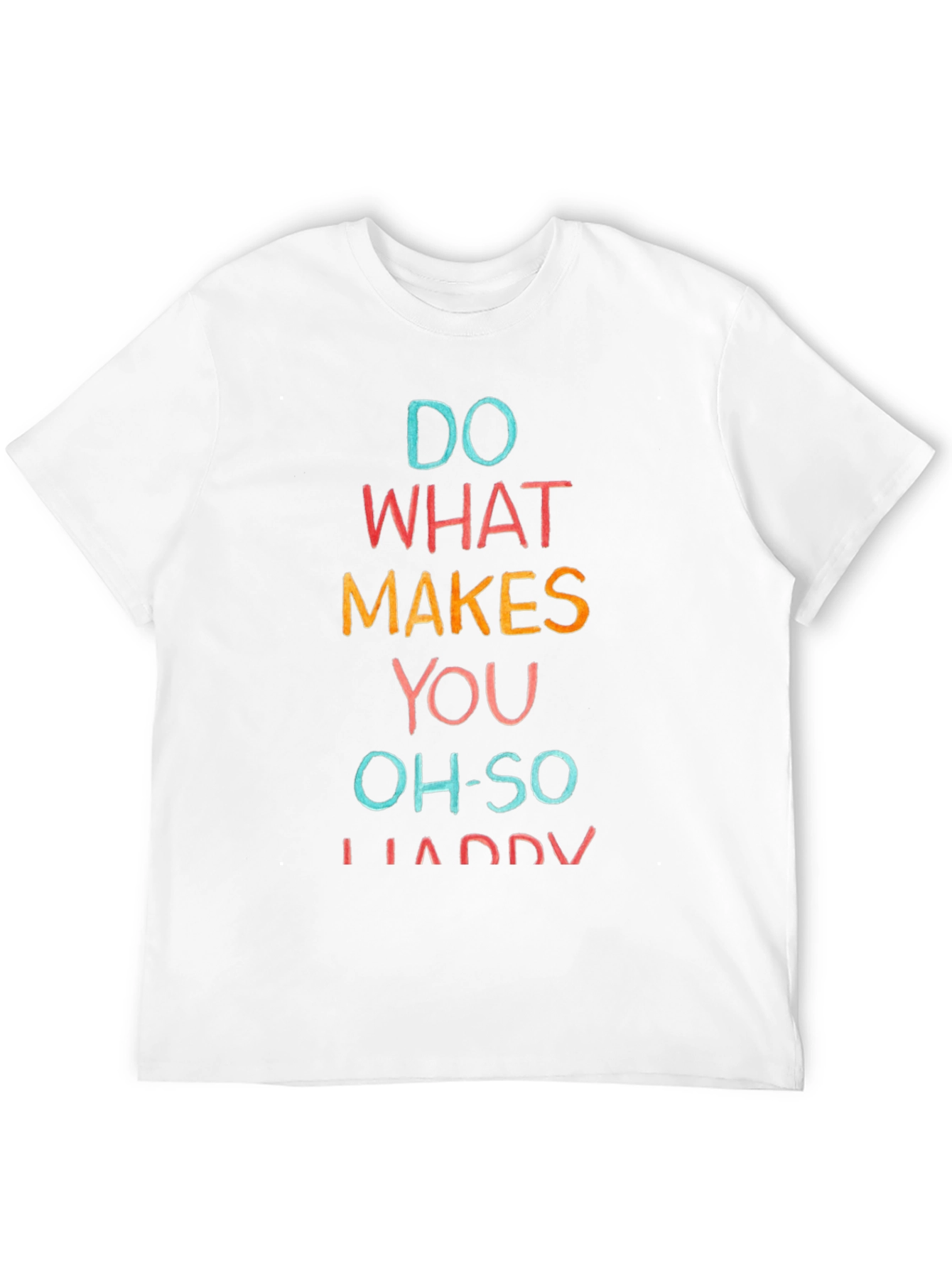Black Do What Makes You Happy Tee view 12