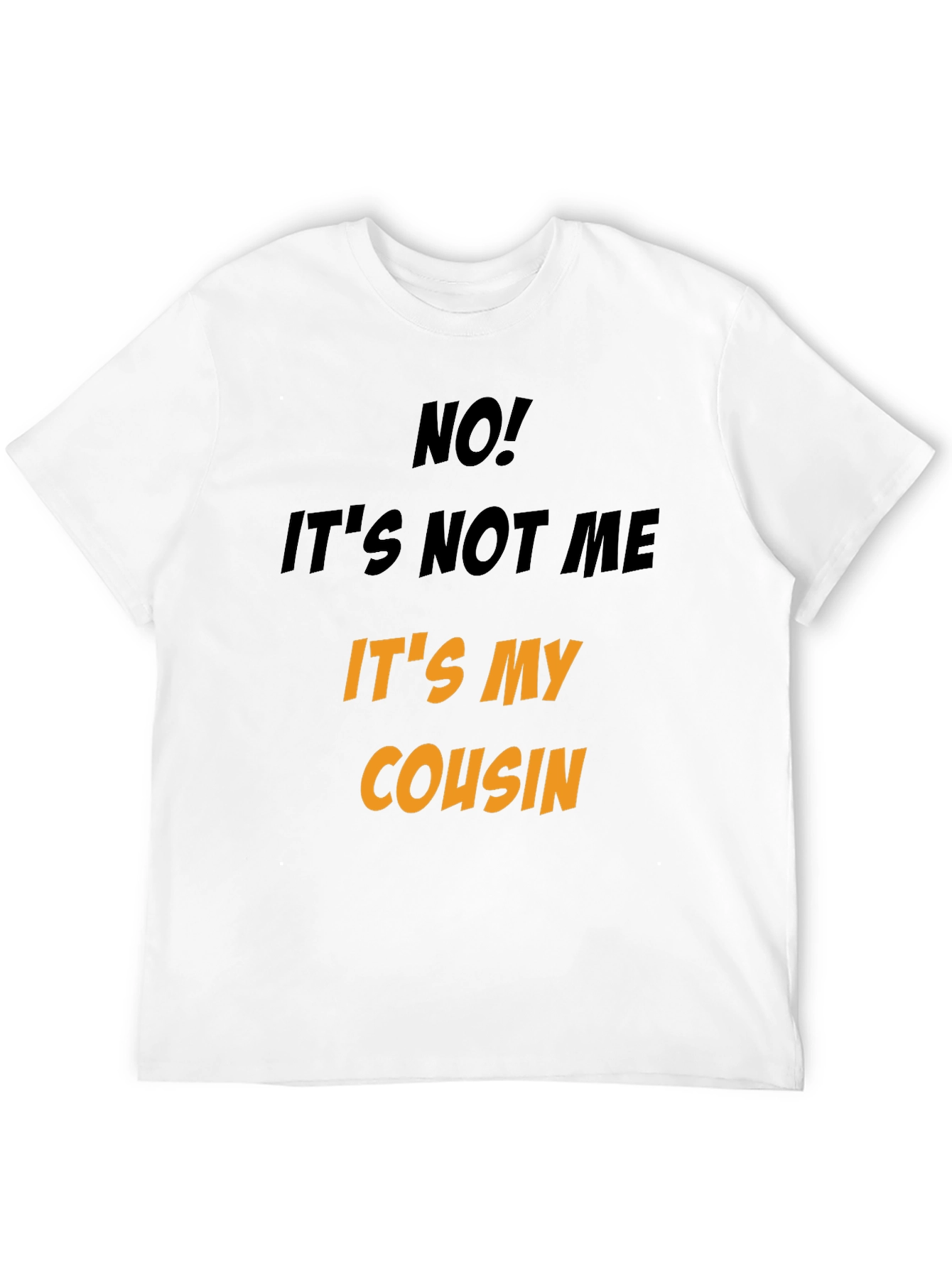 Black Funny "It's My Cousin" Graphic Tee view 12