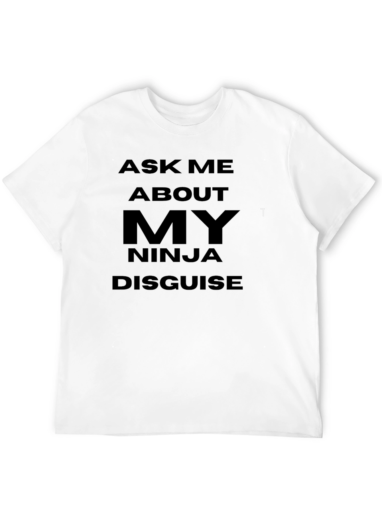Black Ninja Disguise Ask Me About T-Shirt view 12