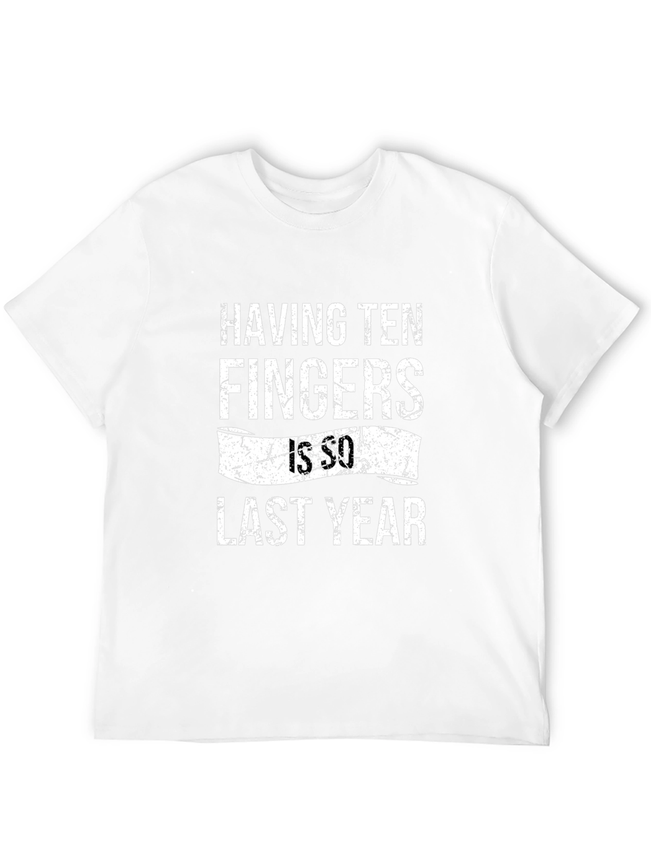 Black Funny "Having Ten Fingers Is So Last Year" Graphic T-Shirt view 12