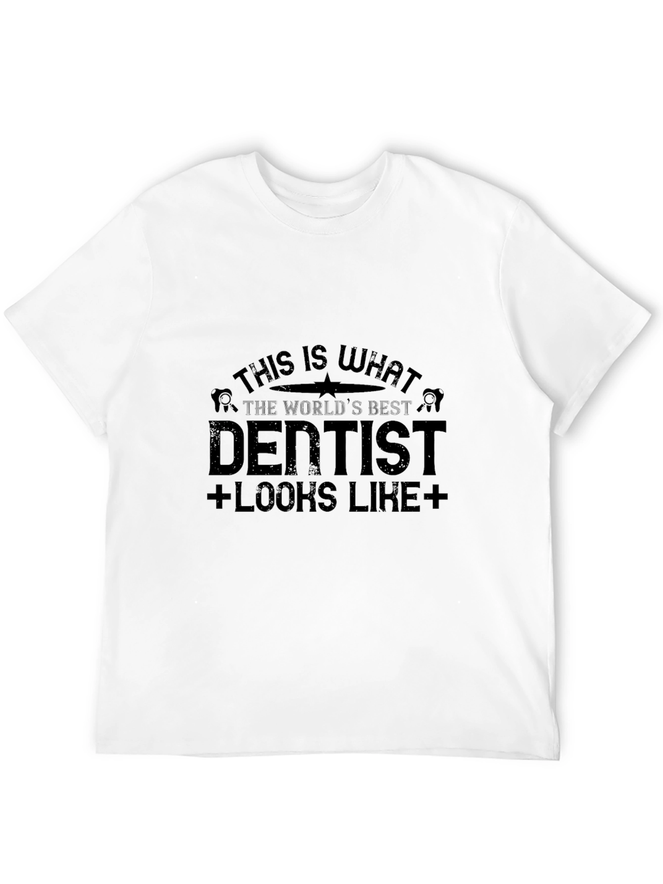 Black Best Dentist T-Shirt - Funny Dental Gift view 12