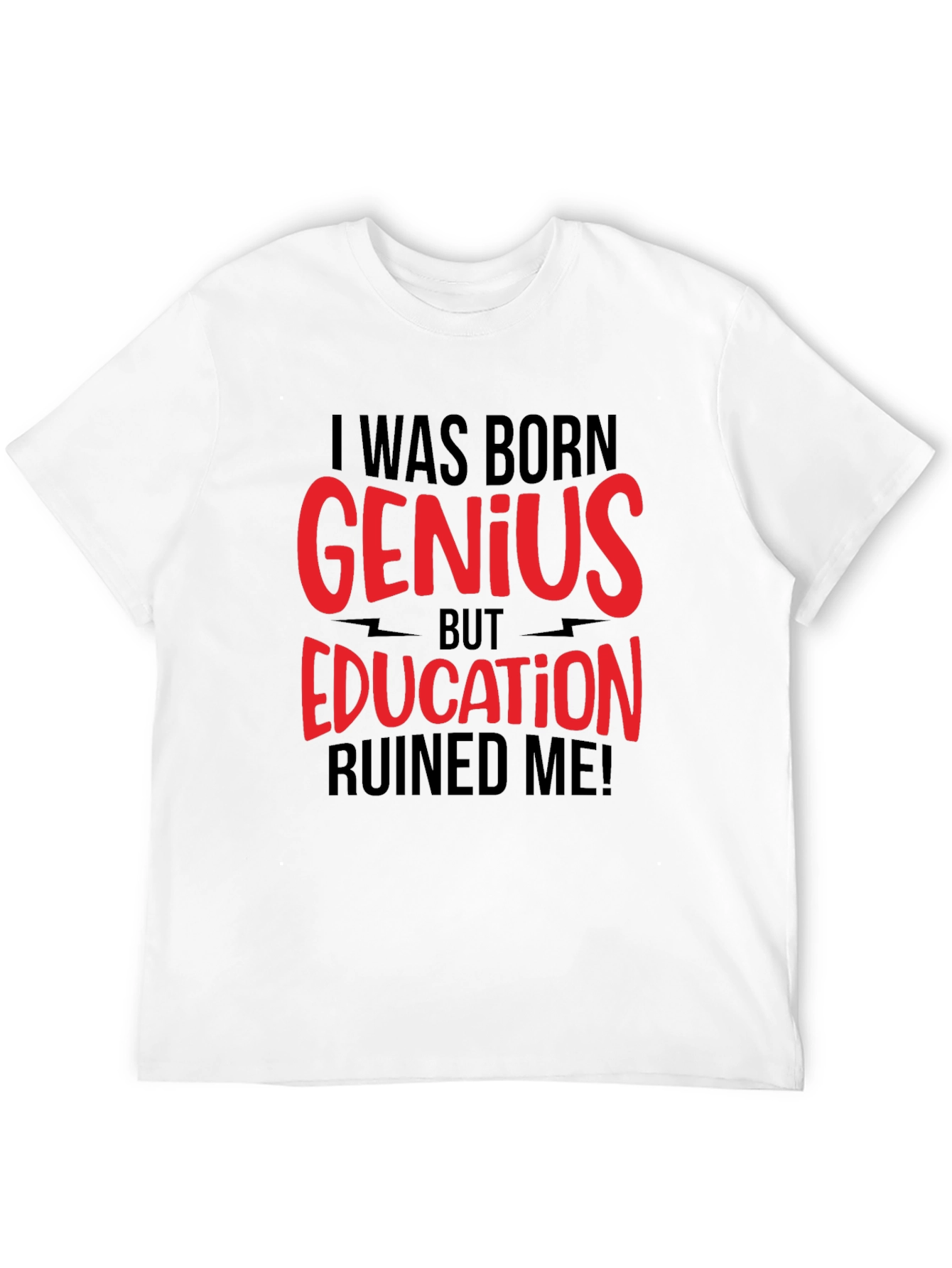 Black I Was Born Genius T-Shirt view 12