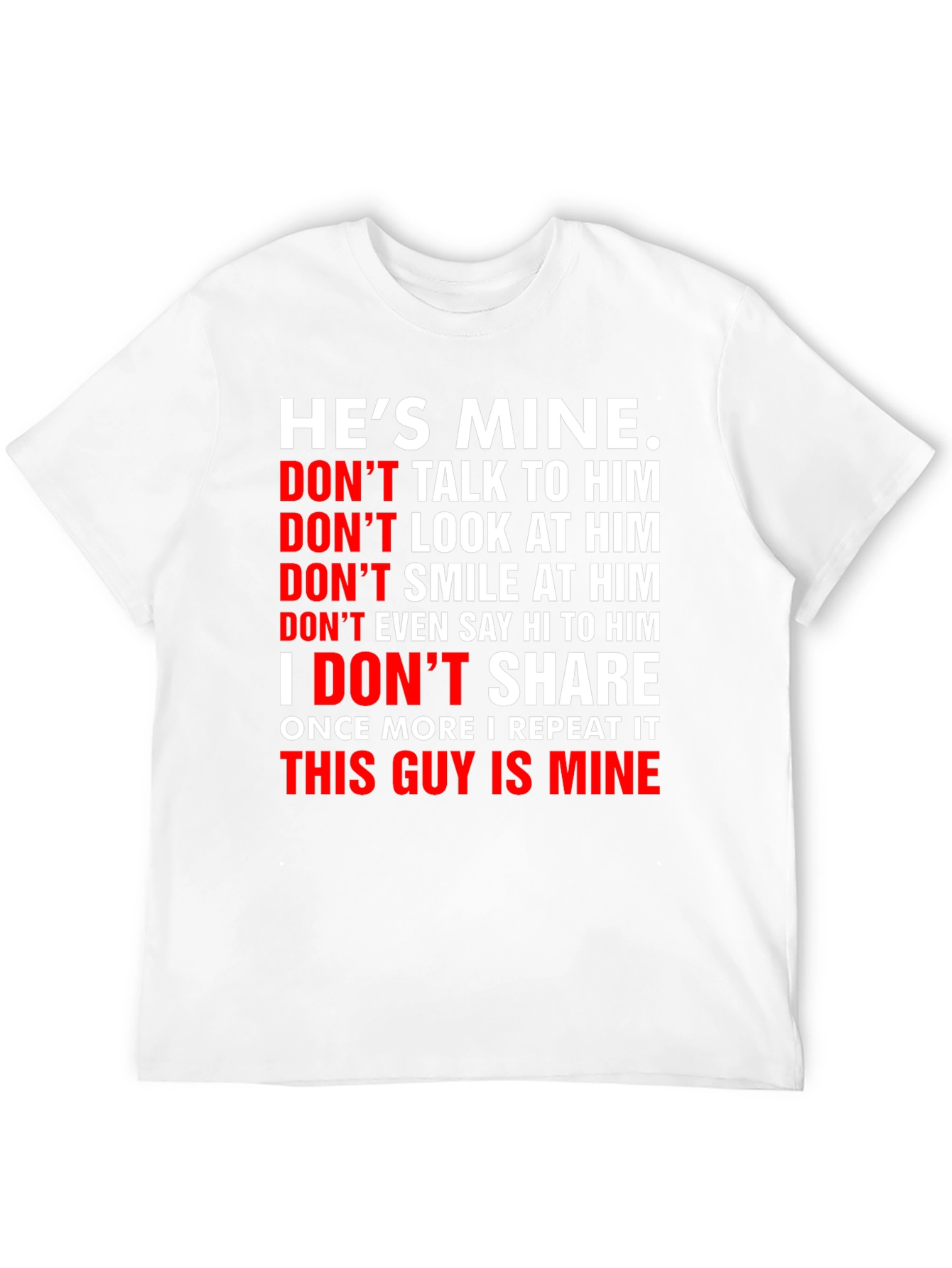 Black He's Mine Graphic Tee - Possessive Novelty T-Shirt view 12