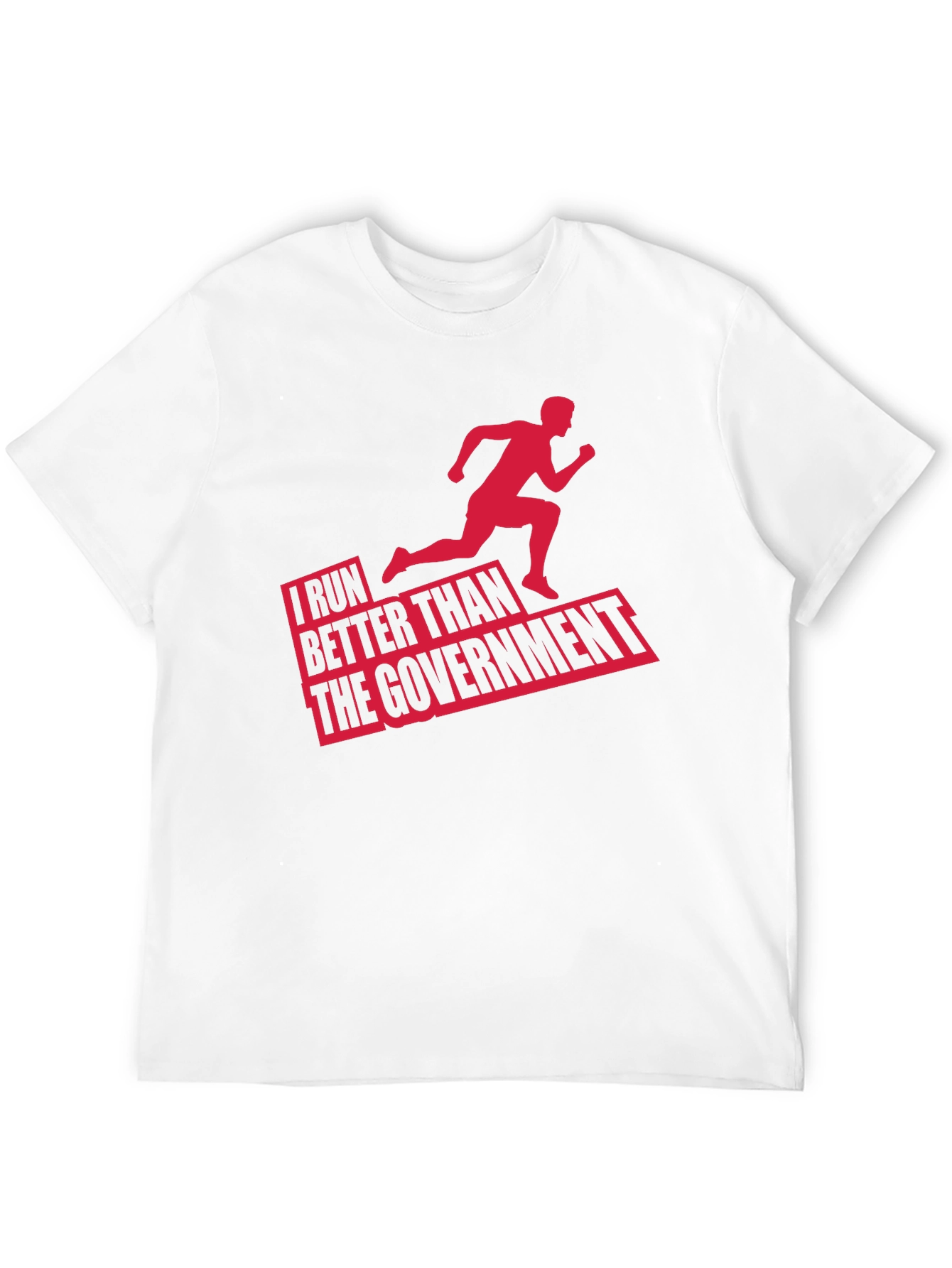 Black Funny Running T-Shirt: I Run Better Than The Government view 12