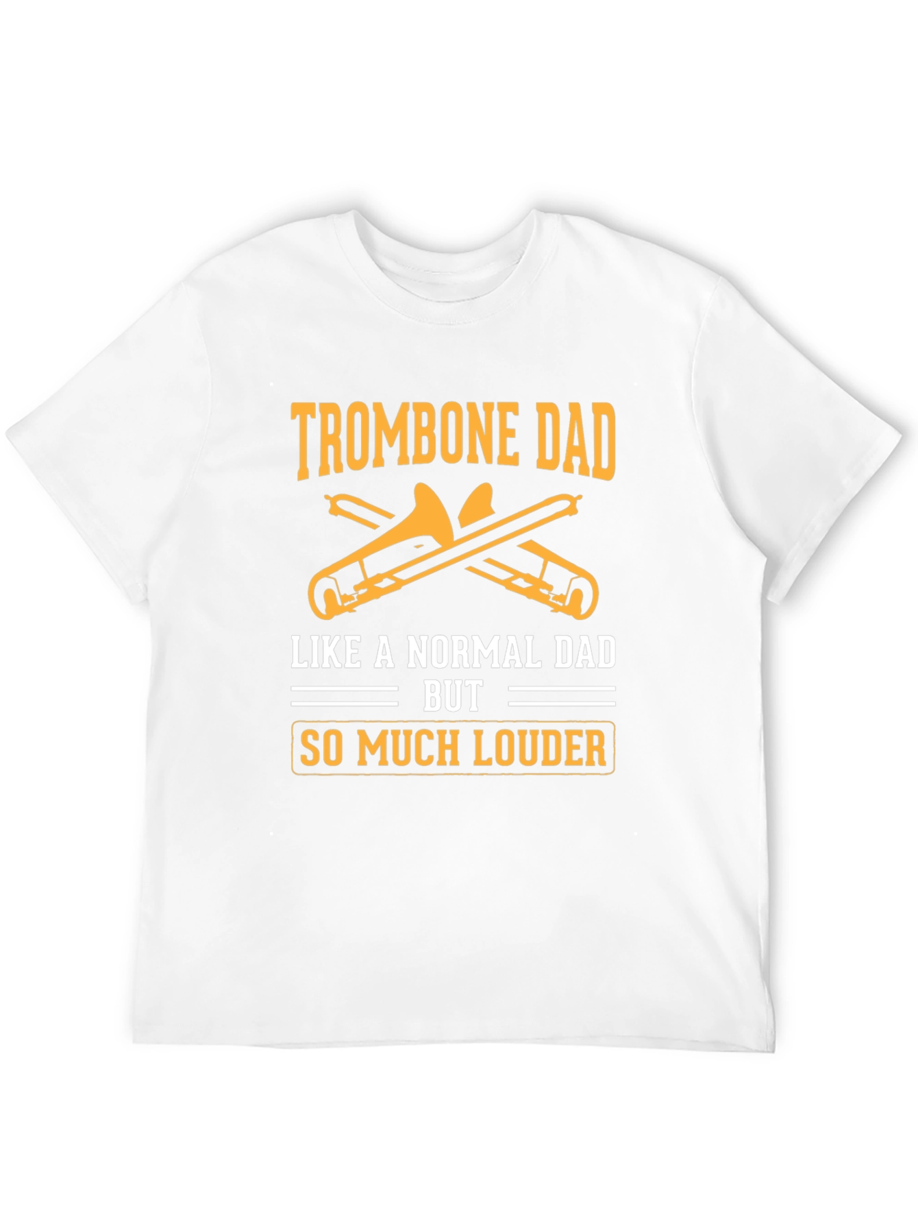 Black Trombone Dad T-Shirt - Louder Than Normal Dad! view 12