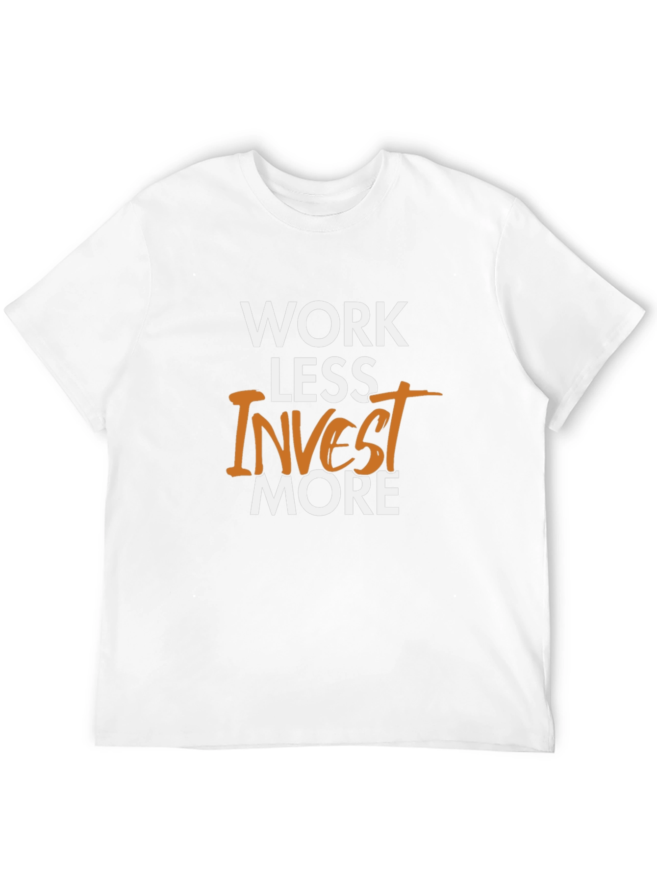 Black Work Less Invest More Graphic Tee view 12