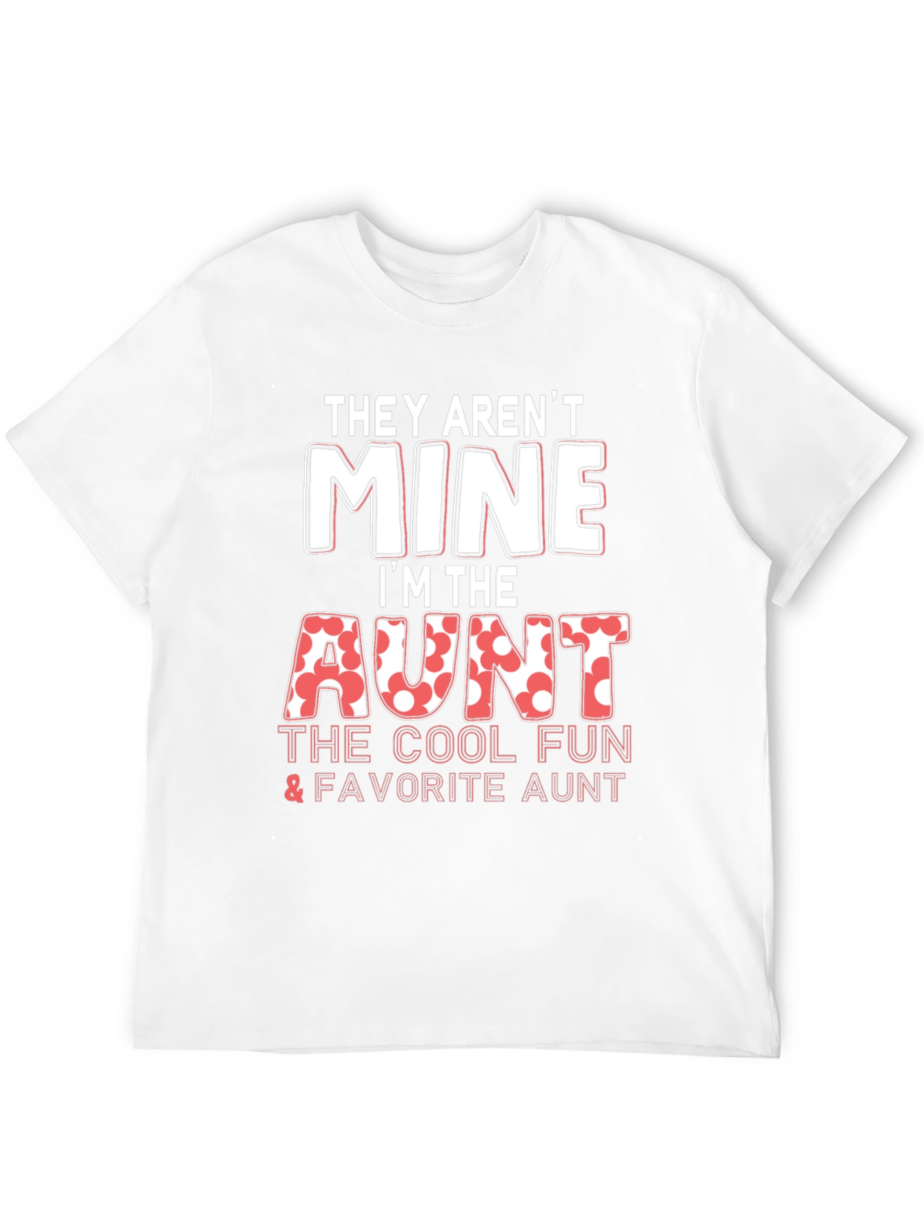 Black Cool Aunt T-Shirt - 'They Aren't Mine' view 12