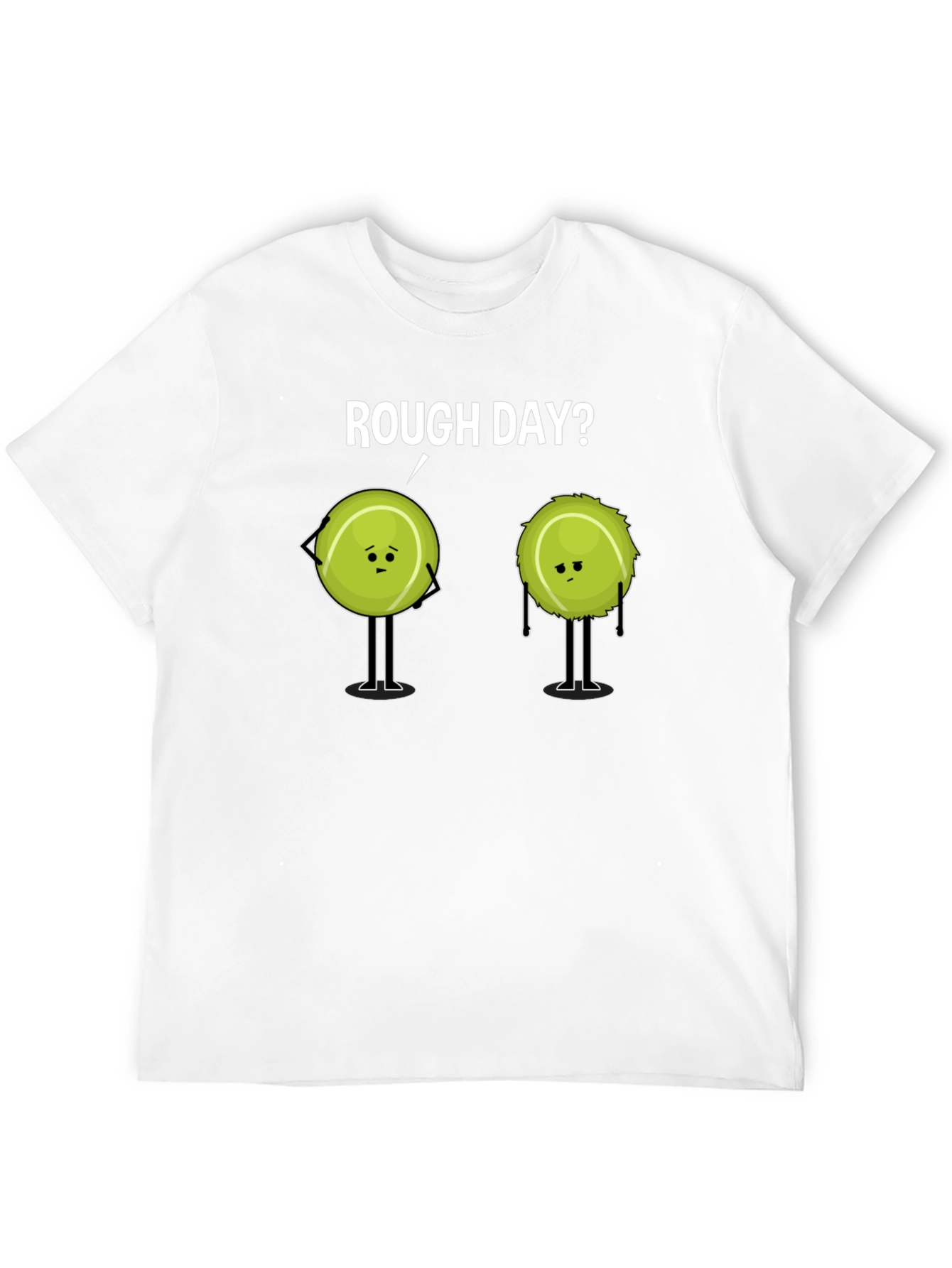 Black Rough Day? Tennis T-Shirt - Funny Cartoon Tee view 12