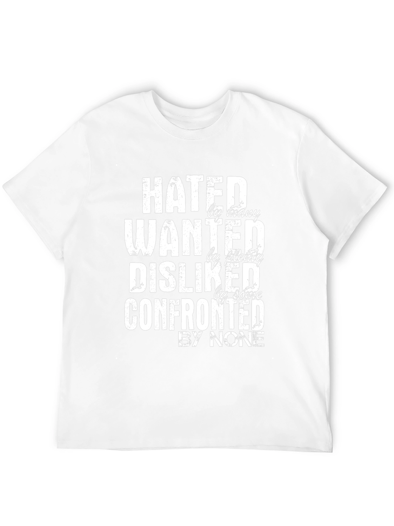 Black Hated, Wanted, Disliked Graphic Tee view 12