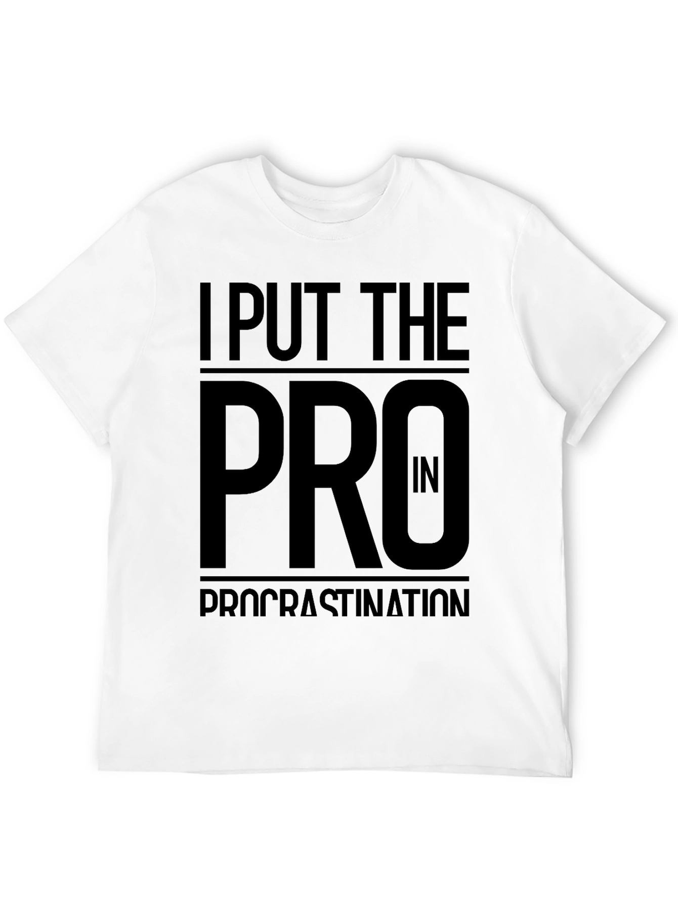 Black I Put The Pro In Procrastination Black T-Shirt view 12