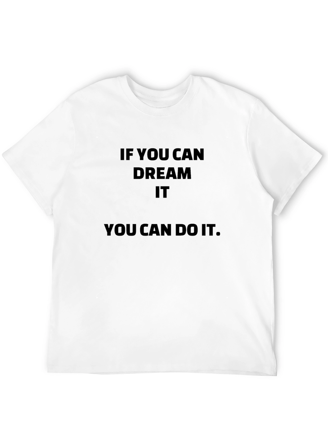 Black Motivational Dream It Do It Black T-Shirt view 12