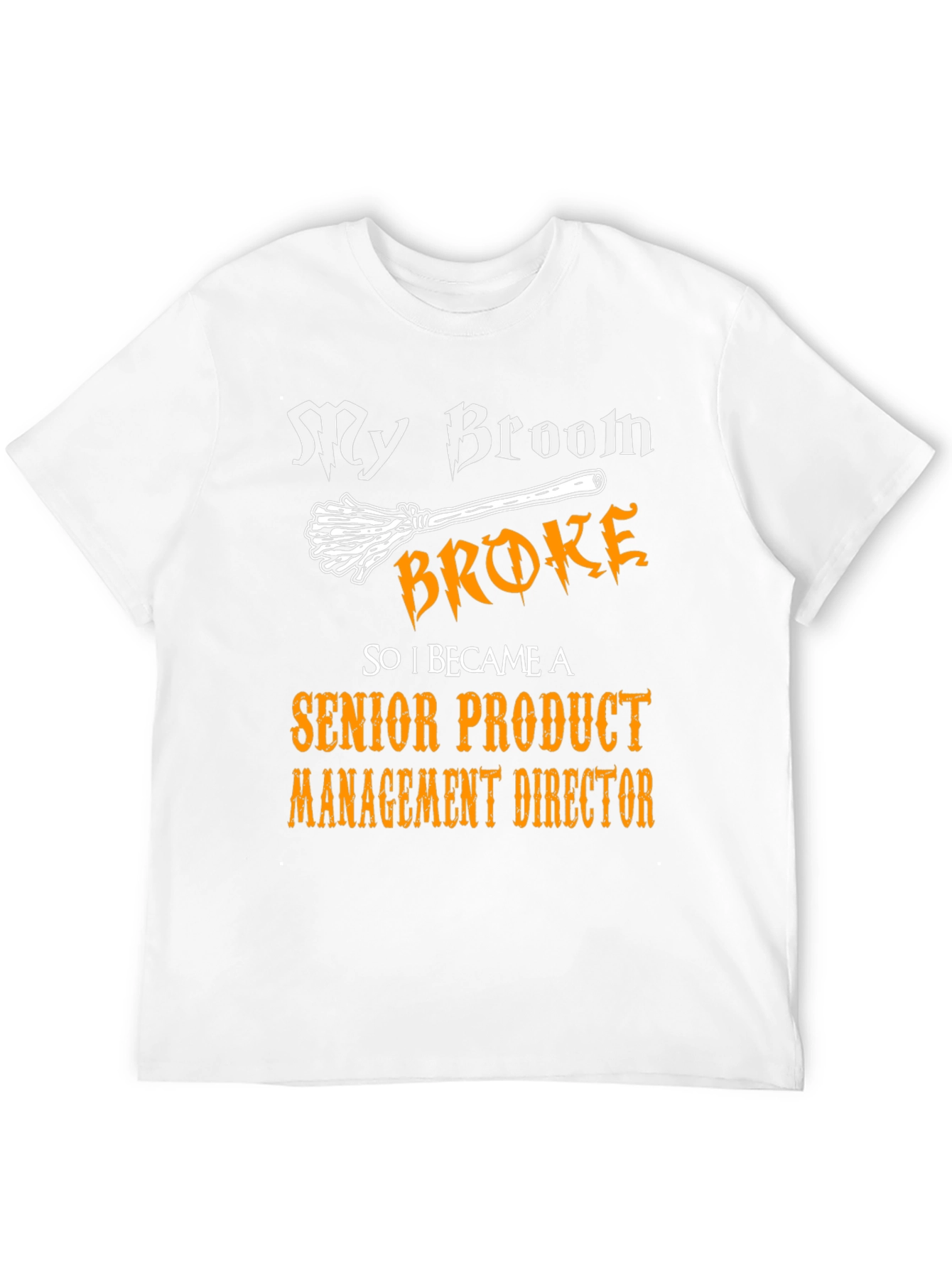 Black Funny Senior Product Management Director T-Shirt view 12