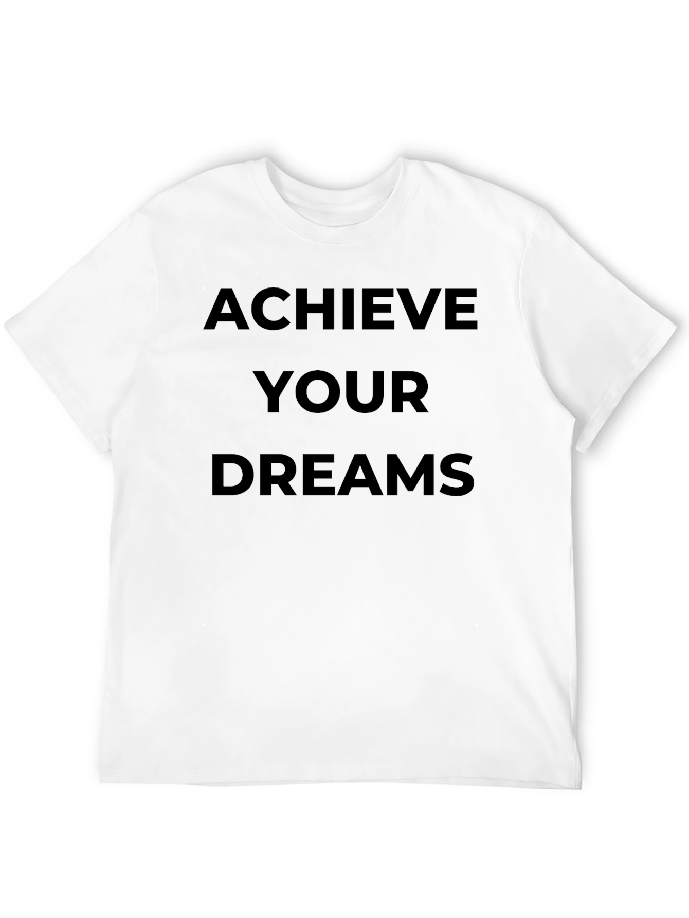 Black Achieve Your Dreams Black T-Shirt Motivation view 12