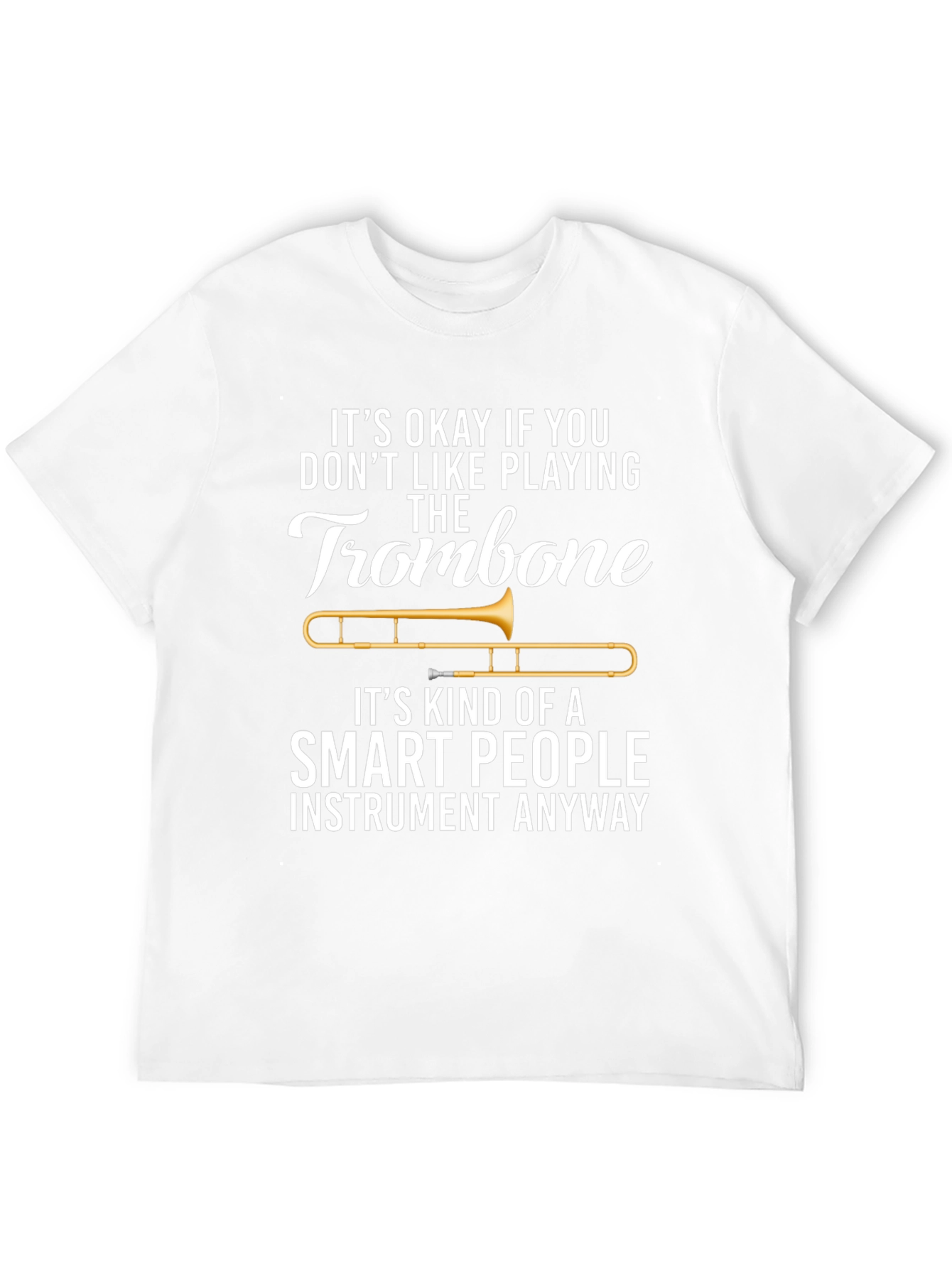 Black Trombone Player Funny T-Shirt: Smart People Instrument view 12