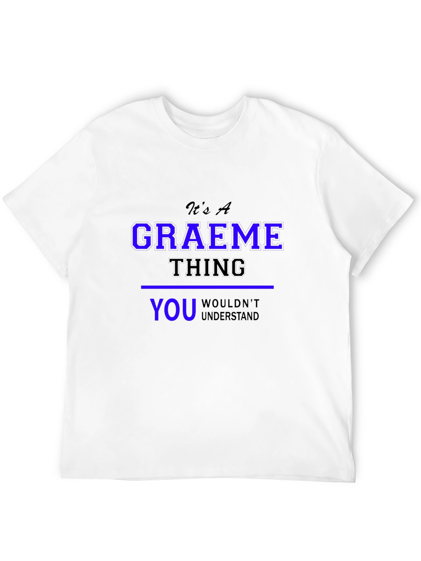 Black Graeme Thing T-Shirt - You Wouldn't Understand view 12