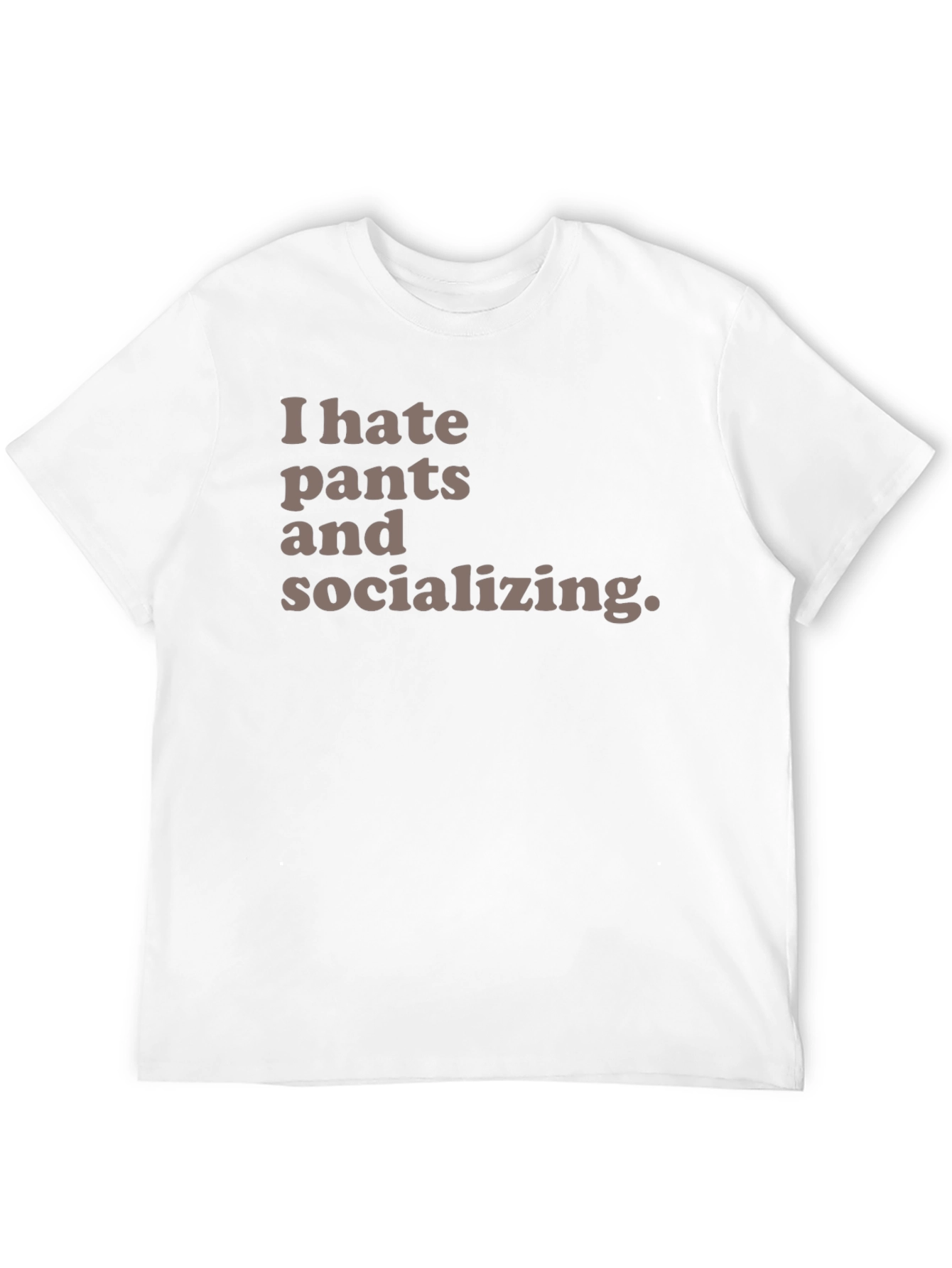 Black I Hate Pants and Socializing Graphic Tee view 12
