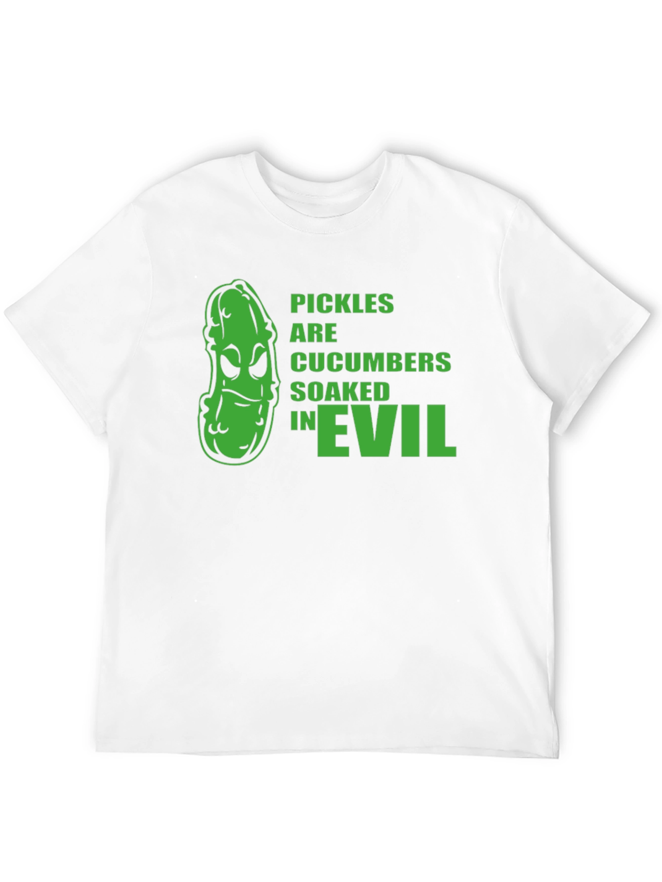 Black Pickles Are Cucumbers Soaked In Evil T-Shirt view 12