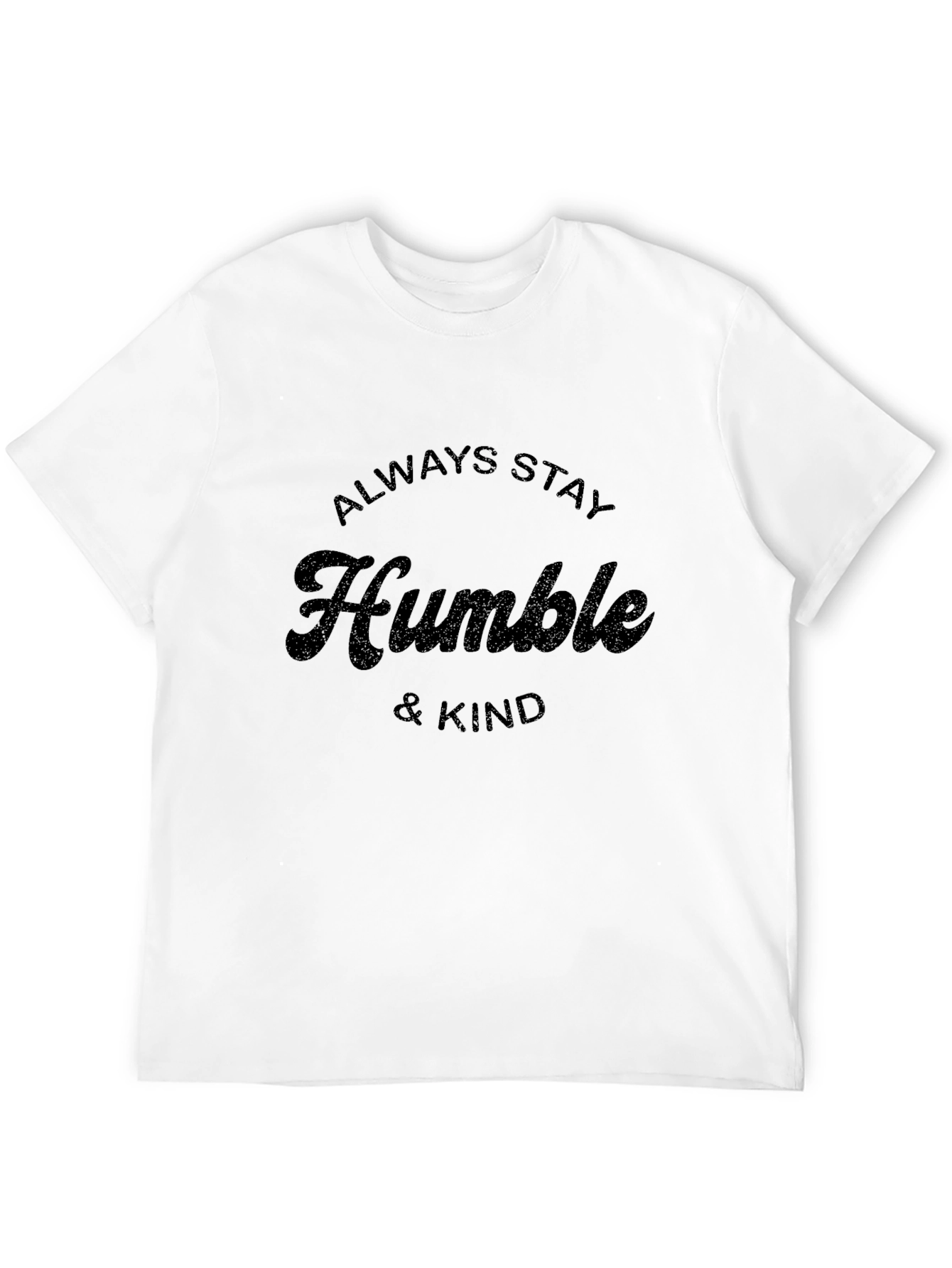Black Always Stay Humble & Kind Black T-Shirt view 12