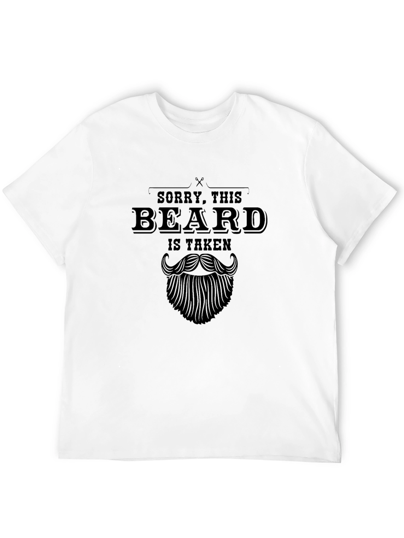 Black Sorry This Beard Is Taken - Graphic Tee view 12