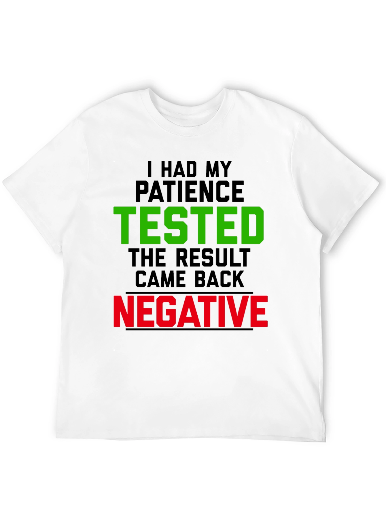 Black Patience Tested Funny Graphic Tee view 12