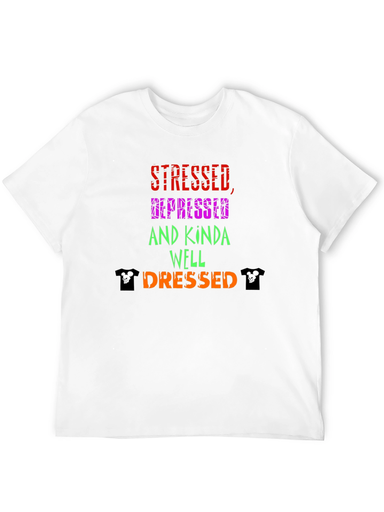 Black Stressed Depressed Well Dressed Graphic Tee view 12