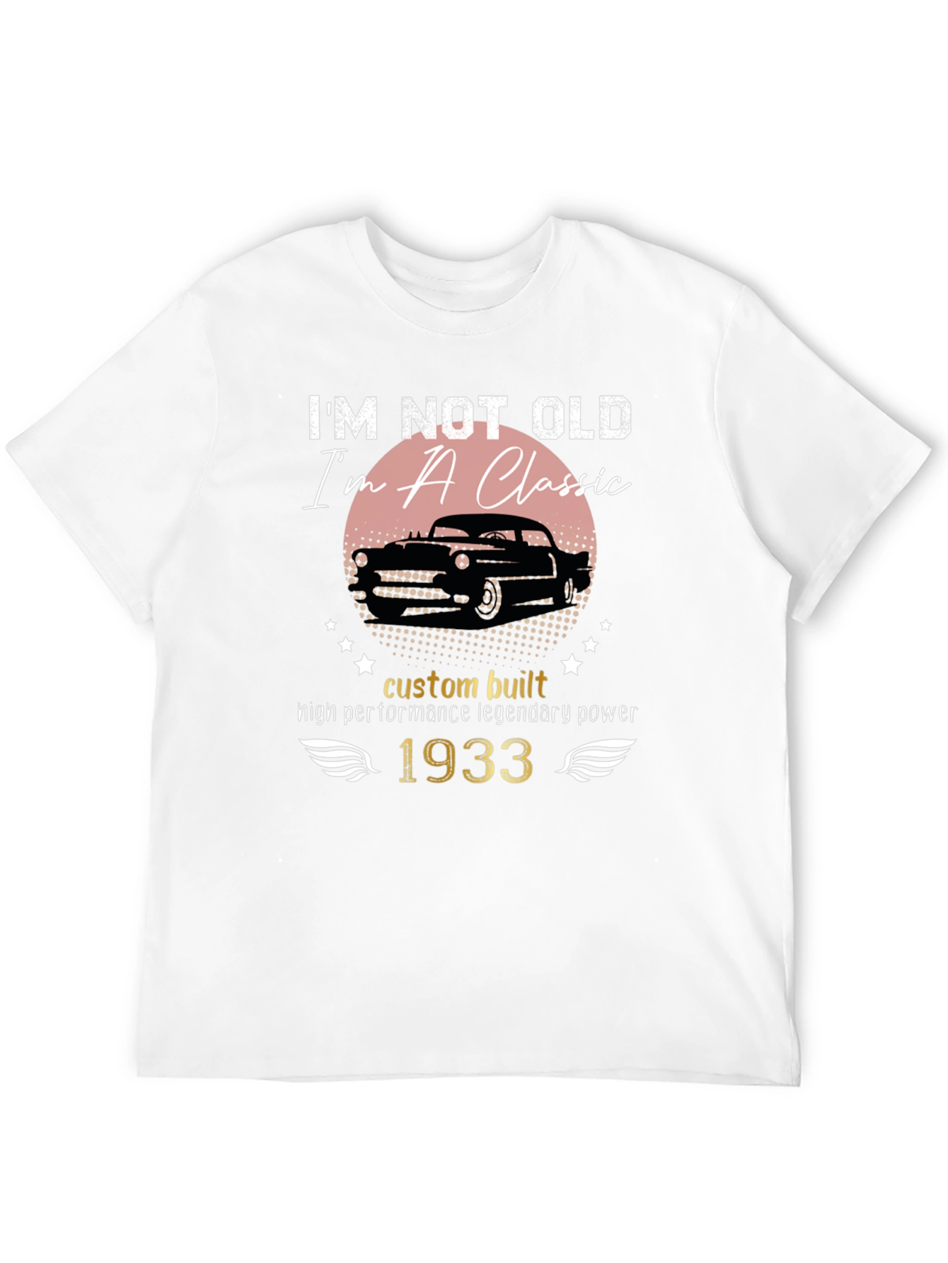 Black I'm Not Old I'm A Classic 1933 T-Shirt view 12