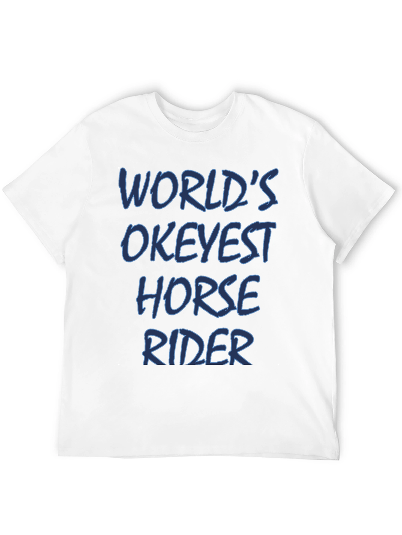 Black World's Okeyest Horse Rider T-Shirt view 12