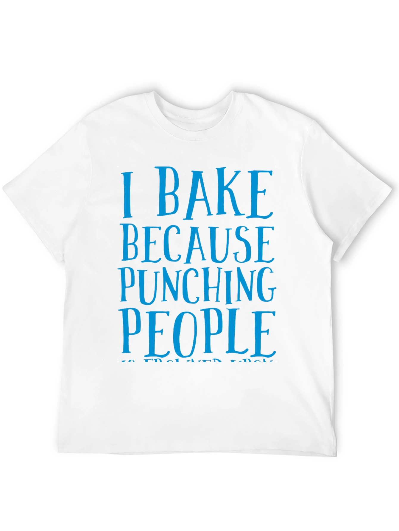 Black I Bake Because Punching People Funny T-Shirt view 12