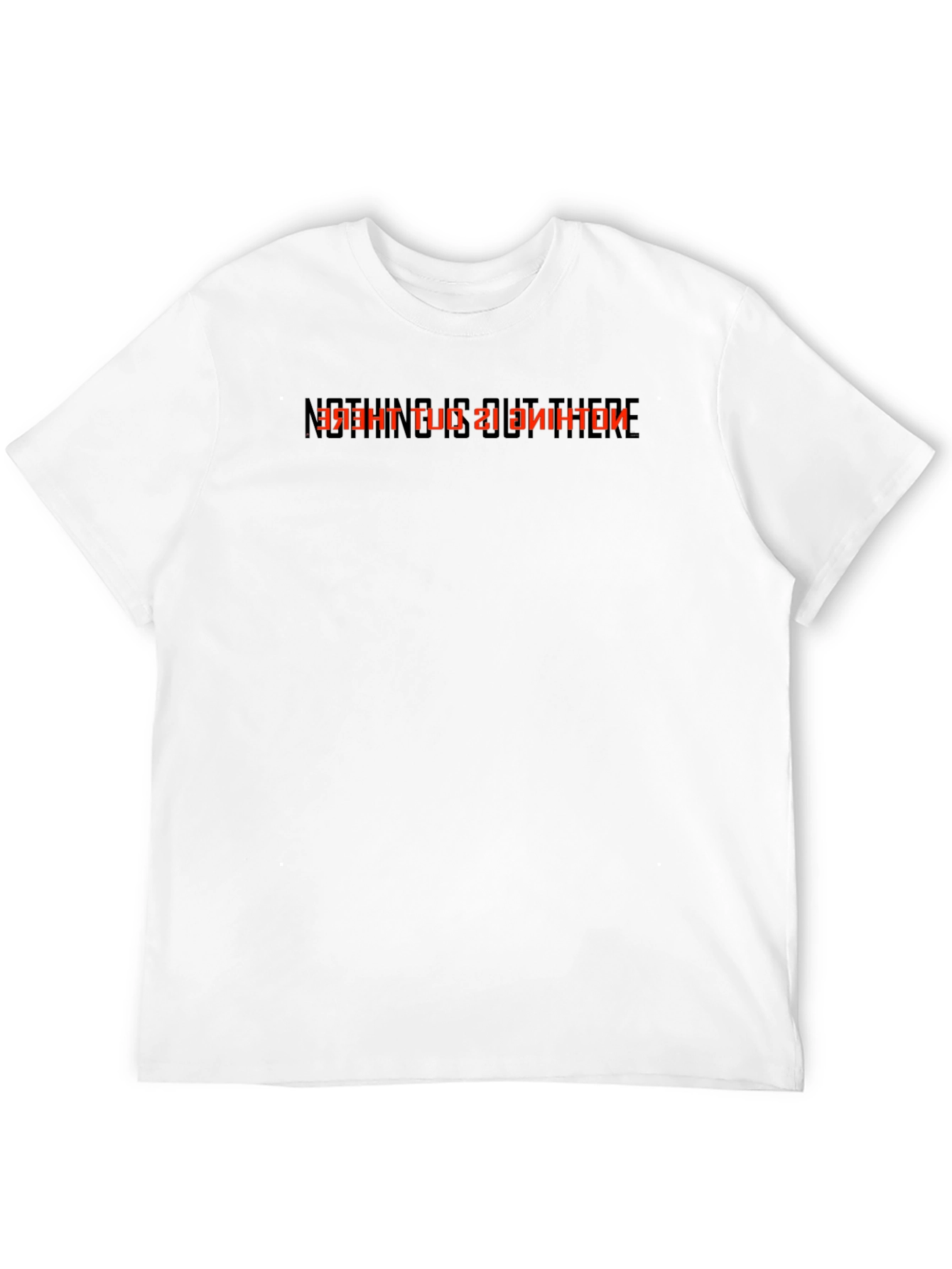 Black Nothing Is Out There Black T-Shirt view 12