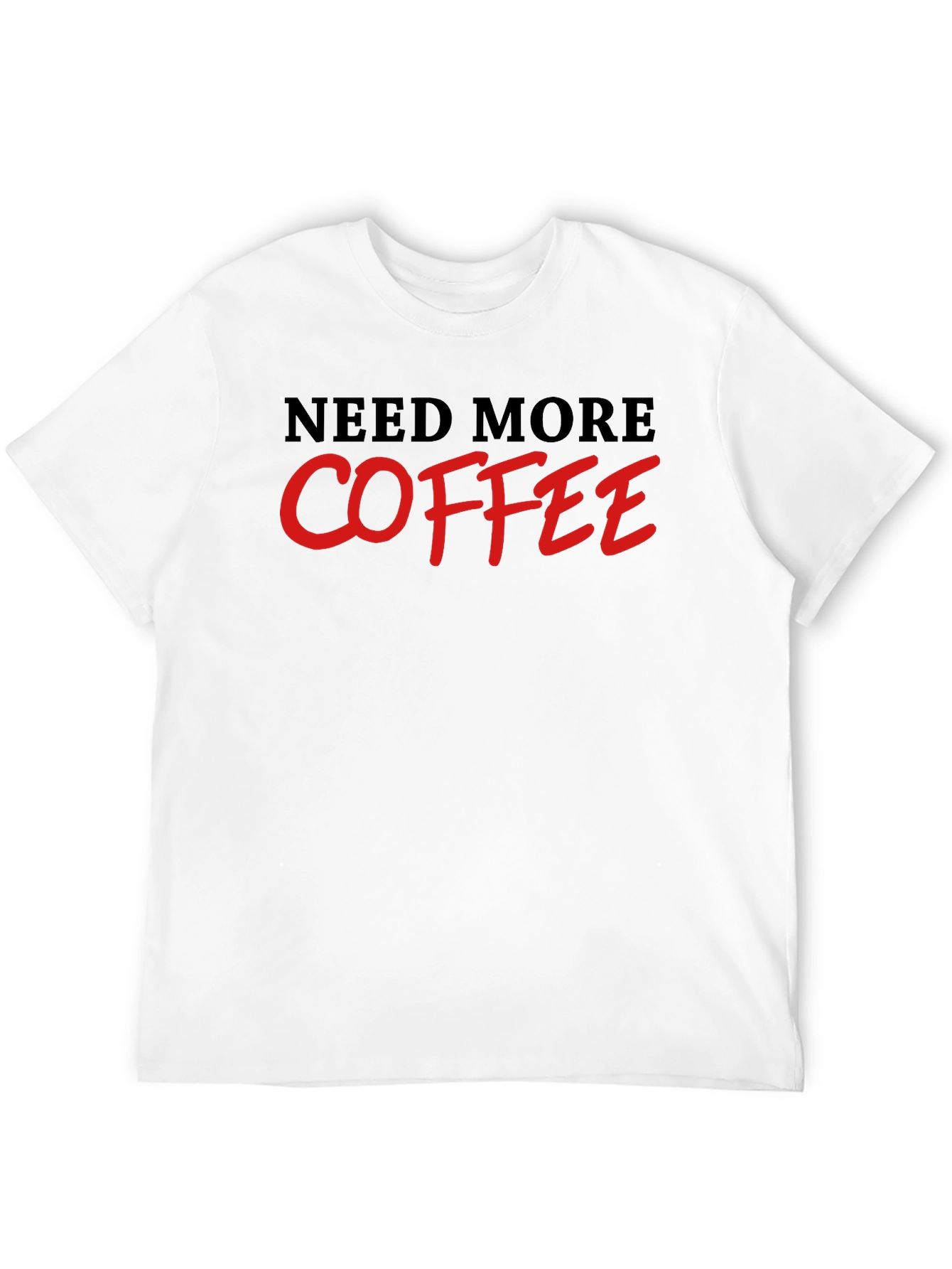 Black Need More Coffee T-Shirt - Black view 12
