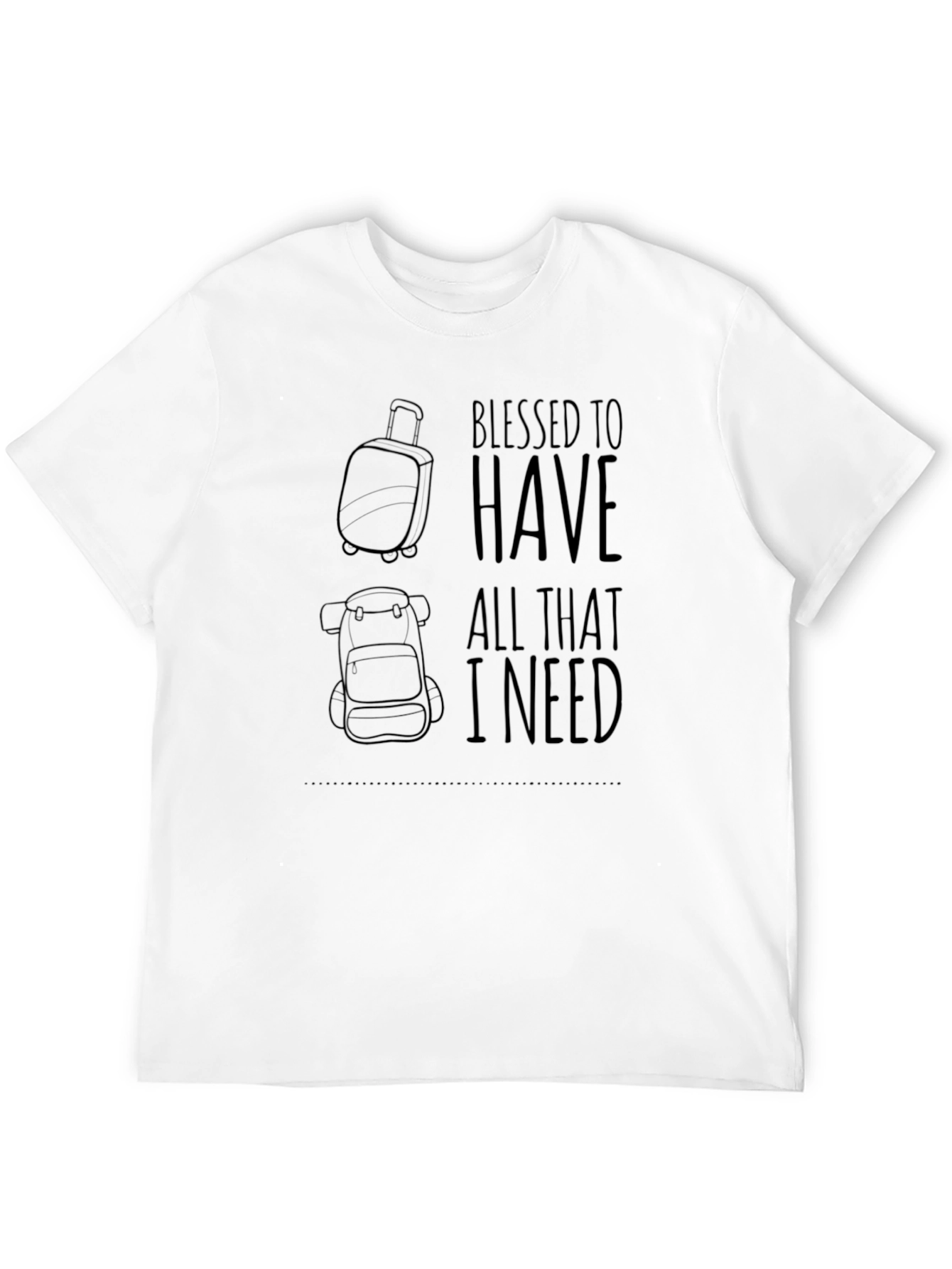 Black Blessed Travel T-Shirt: All I Need Design view 12
