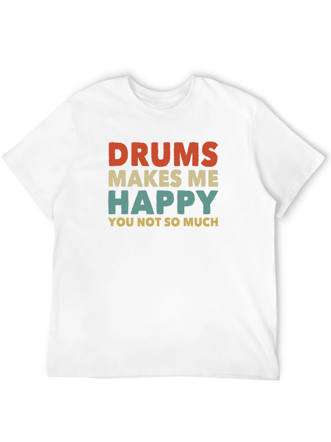 Black Drums Make Me Happy T-Shirt - Funny Musician Tee view 12