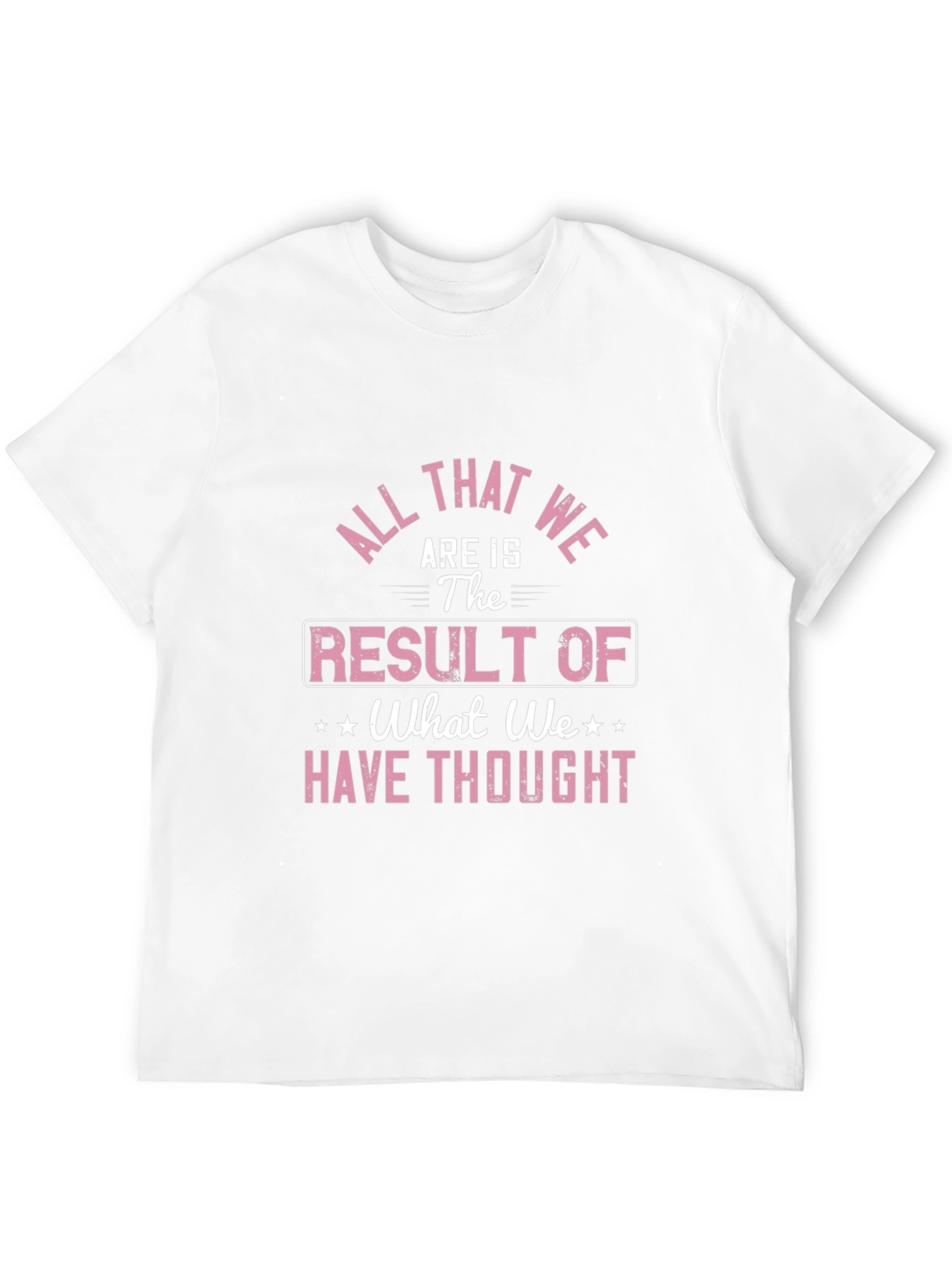 Black Inspirational Quote T-Shirt - "Result of Thought" view 12
