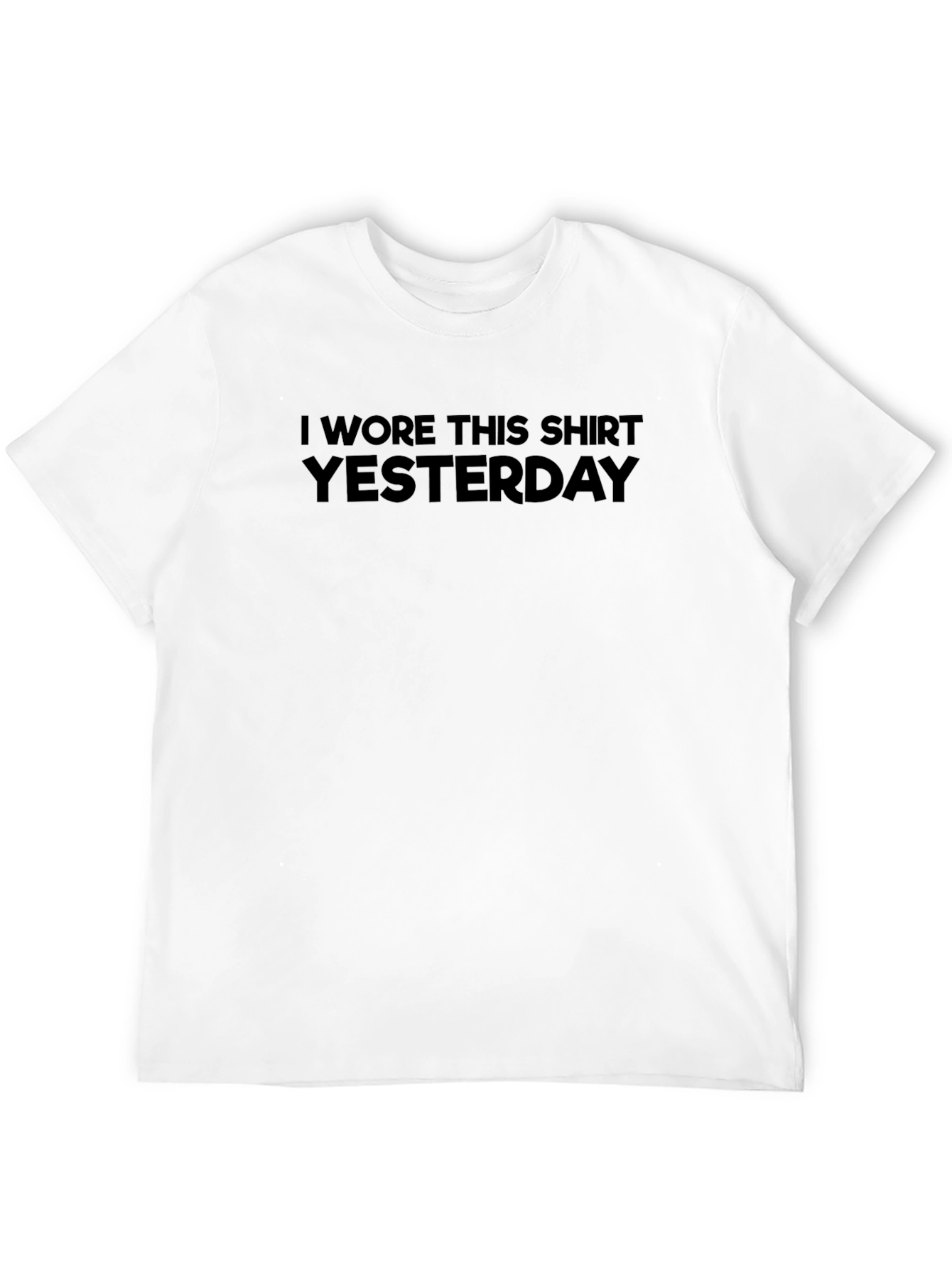 Black Funny "I Wore This Shirt Yesterday" Black T-Shirt view 12