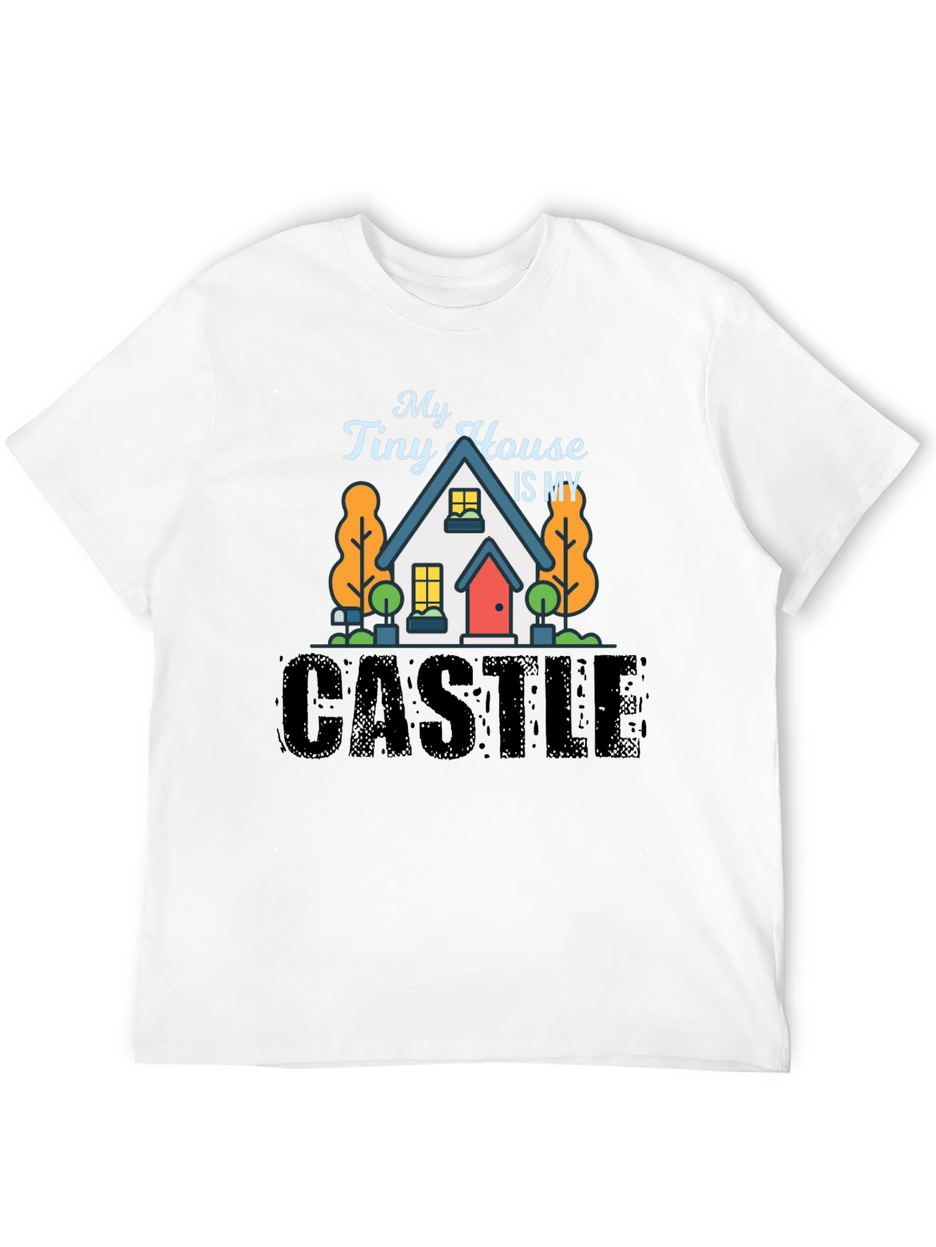 Black My Tiny House Is My Castle Black T-Shirt view 12