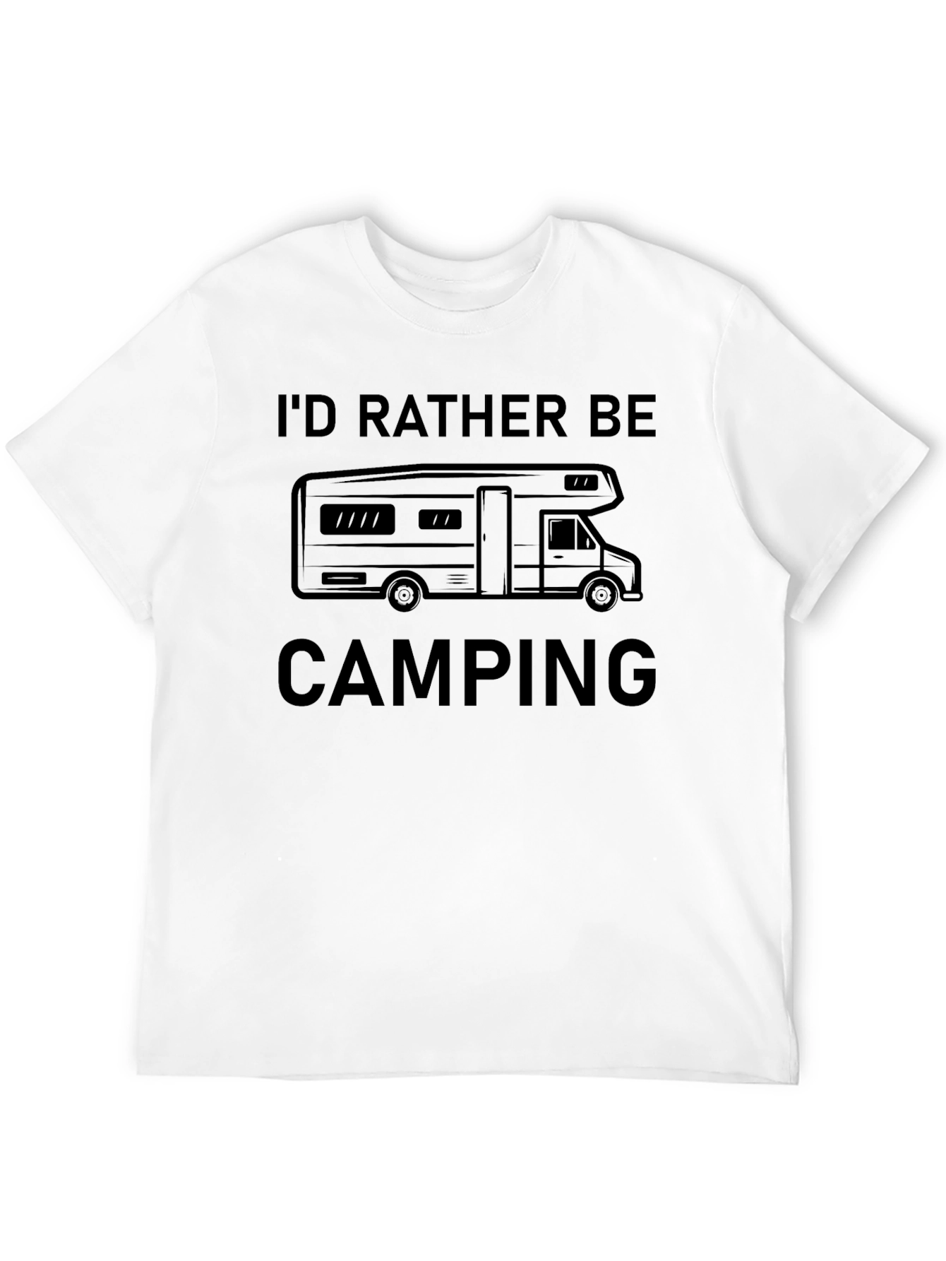 Black I'd Rather Be Camping RV T-Shirt view 12