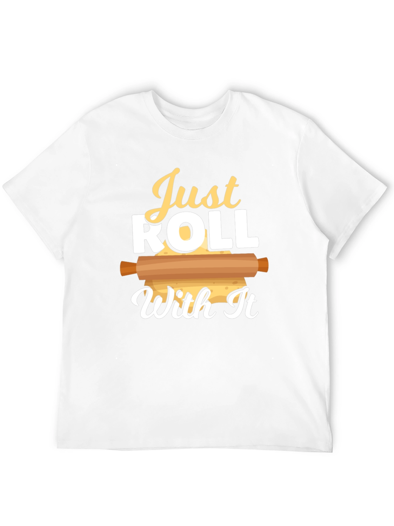 Black Just Roll With It T-Shirt - Baking Enthusiast Tee view 12