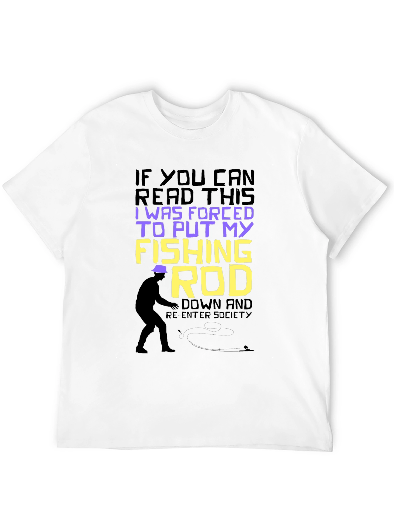 Black Funny Fishing T-Shirt: Forced to Put My Fishing Rod Down view 12