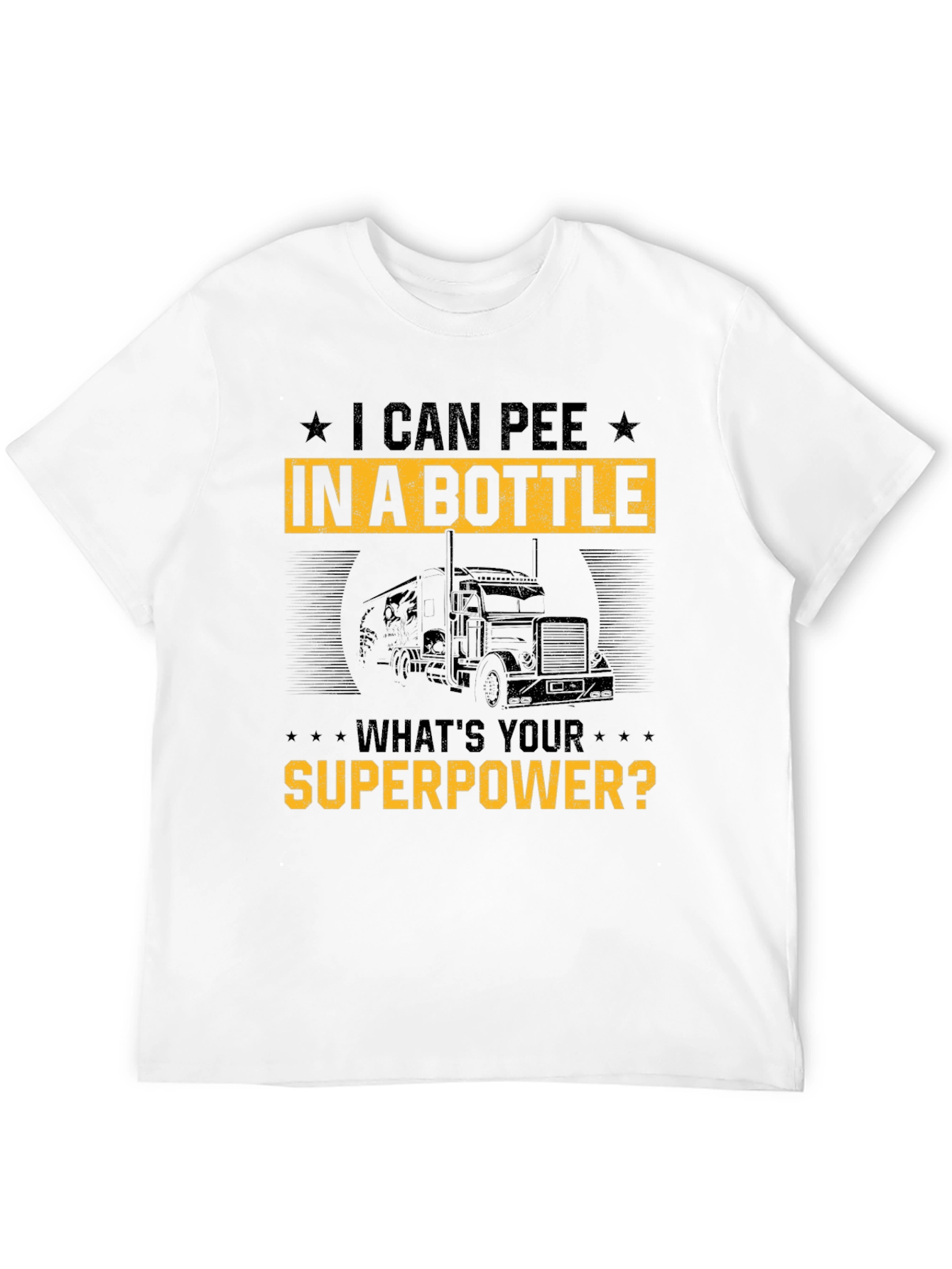 Black I Can Pee In A Bottle Funny Trucker T-Shirt view 12