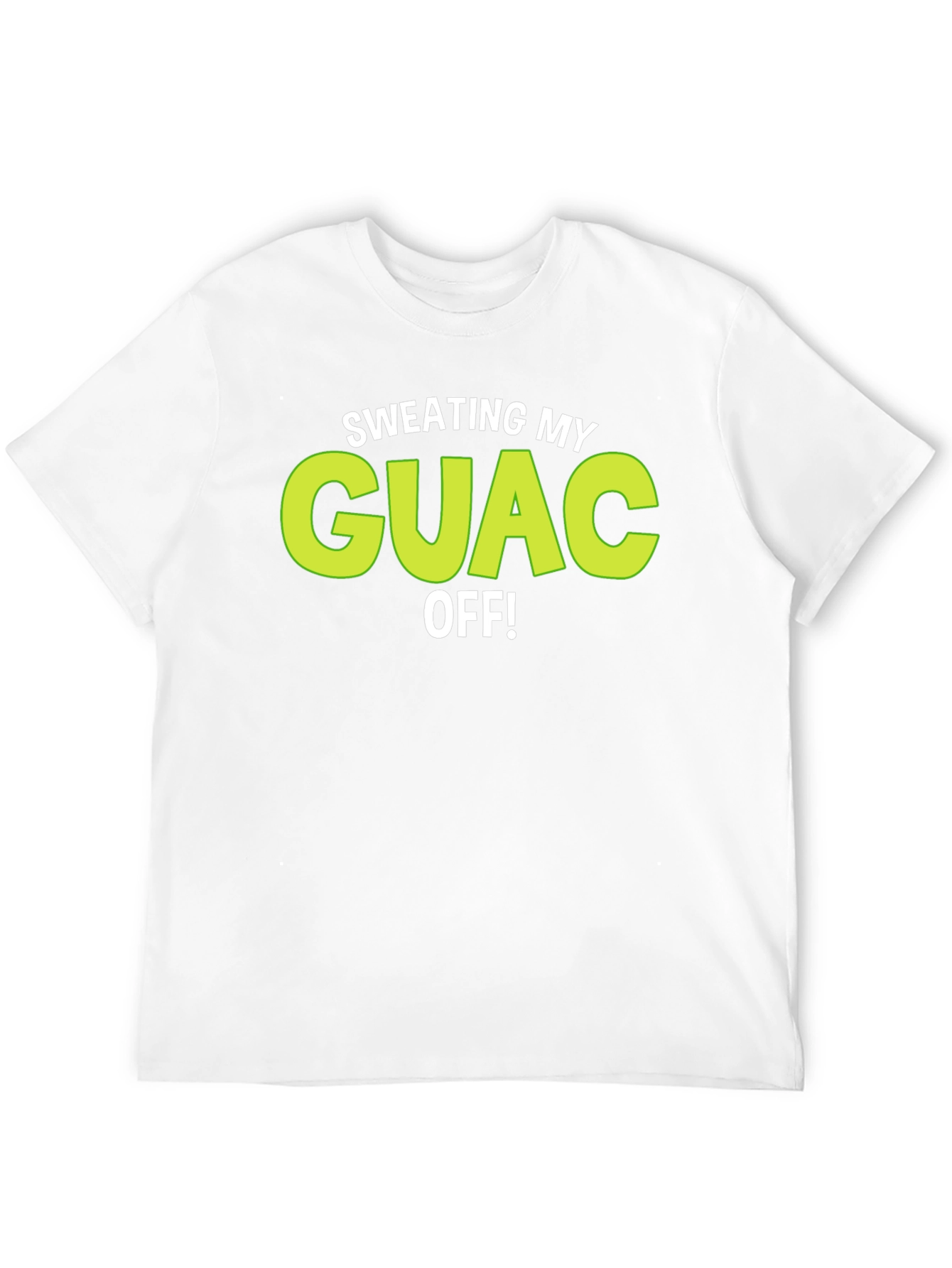 Black Sweating My Guac Off! Funny Graphic Tee view 12