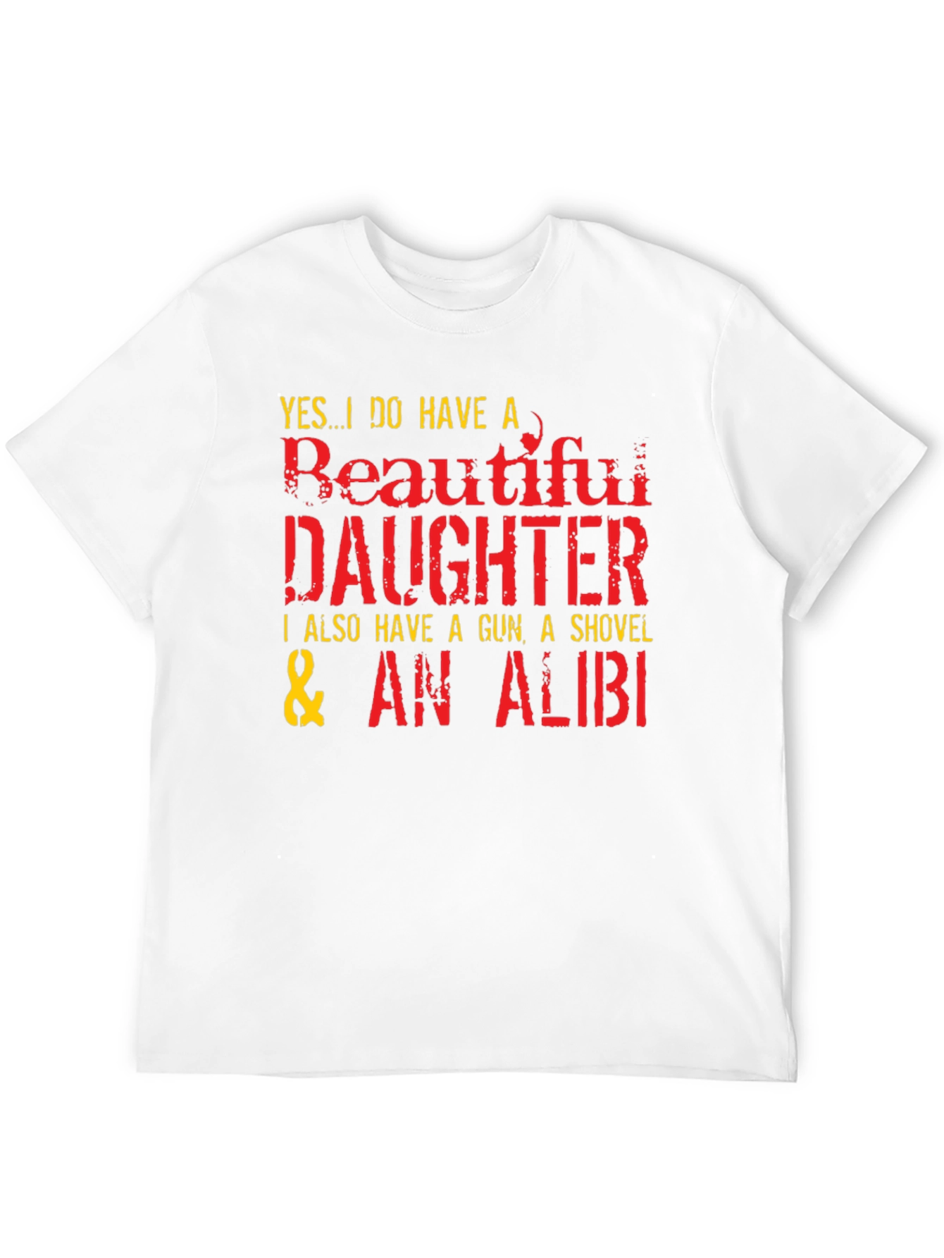 Black Funny Dad T-Shirt: Beautiful Daughter, Gun, Shovel, Alibi view 12