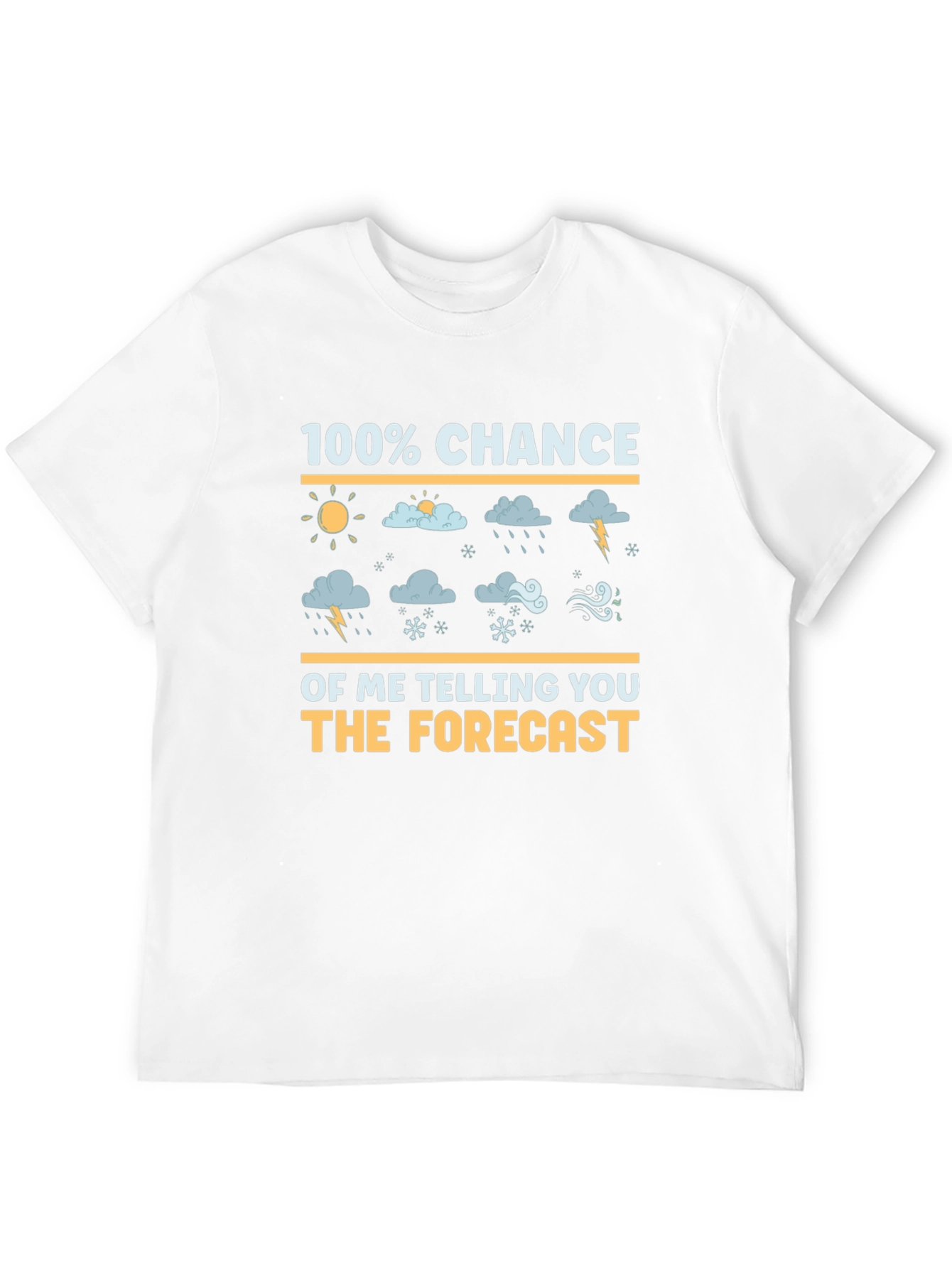 Black 100% Chance of Forecast Weather Humor T-Shirt view 12