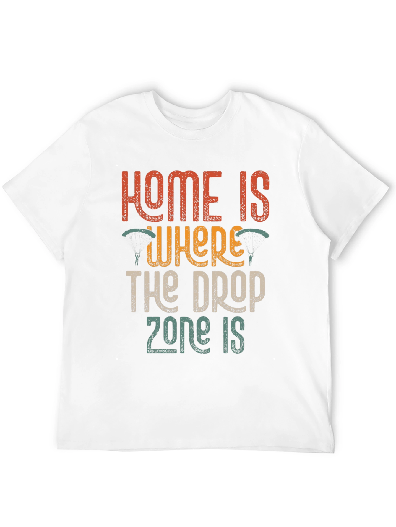 Black Home is Where The Drop Zone Is T-Shirt view 12