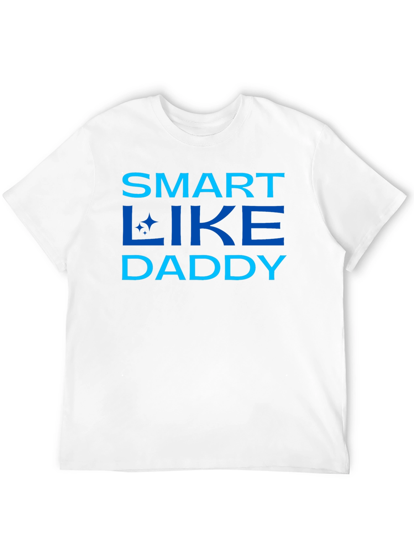 Black Smart Like Daddy - Men's Black Graphic Tee view 12