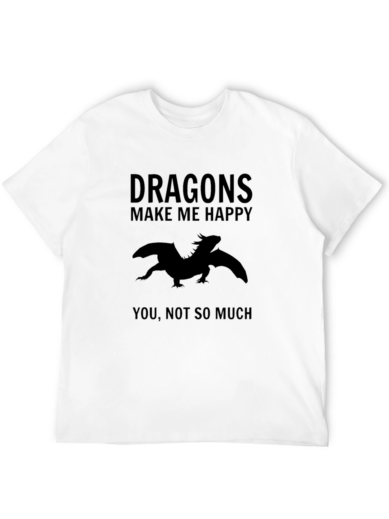 Black Dragons Make Me Happy Funny Graphic Tee view 12