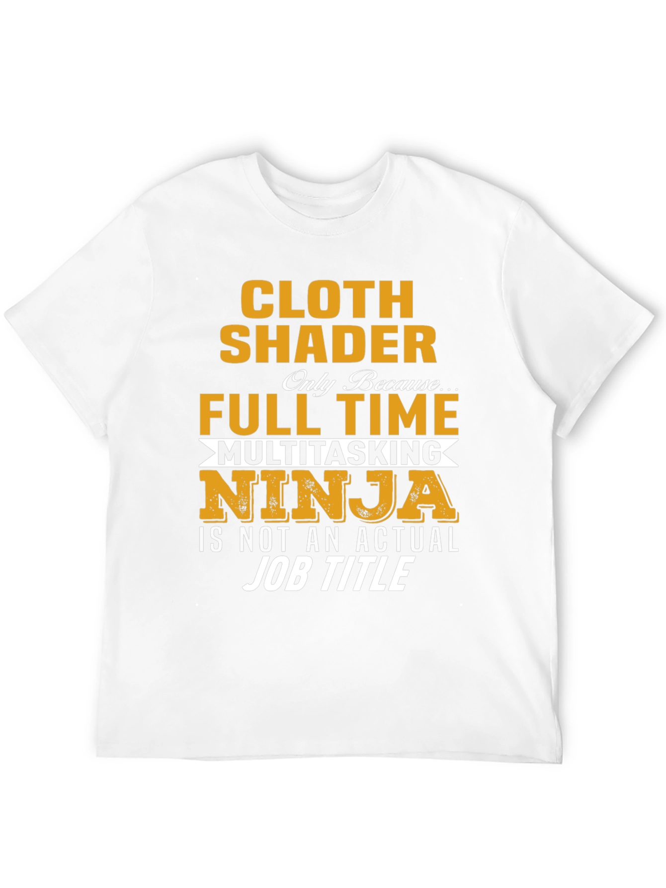 Black Cloth Shader Full Time Ninja T-Shirt view 12