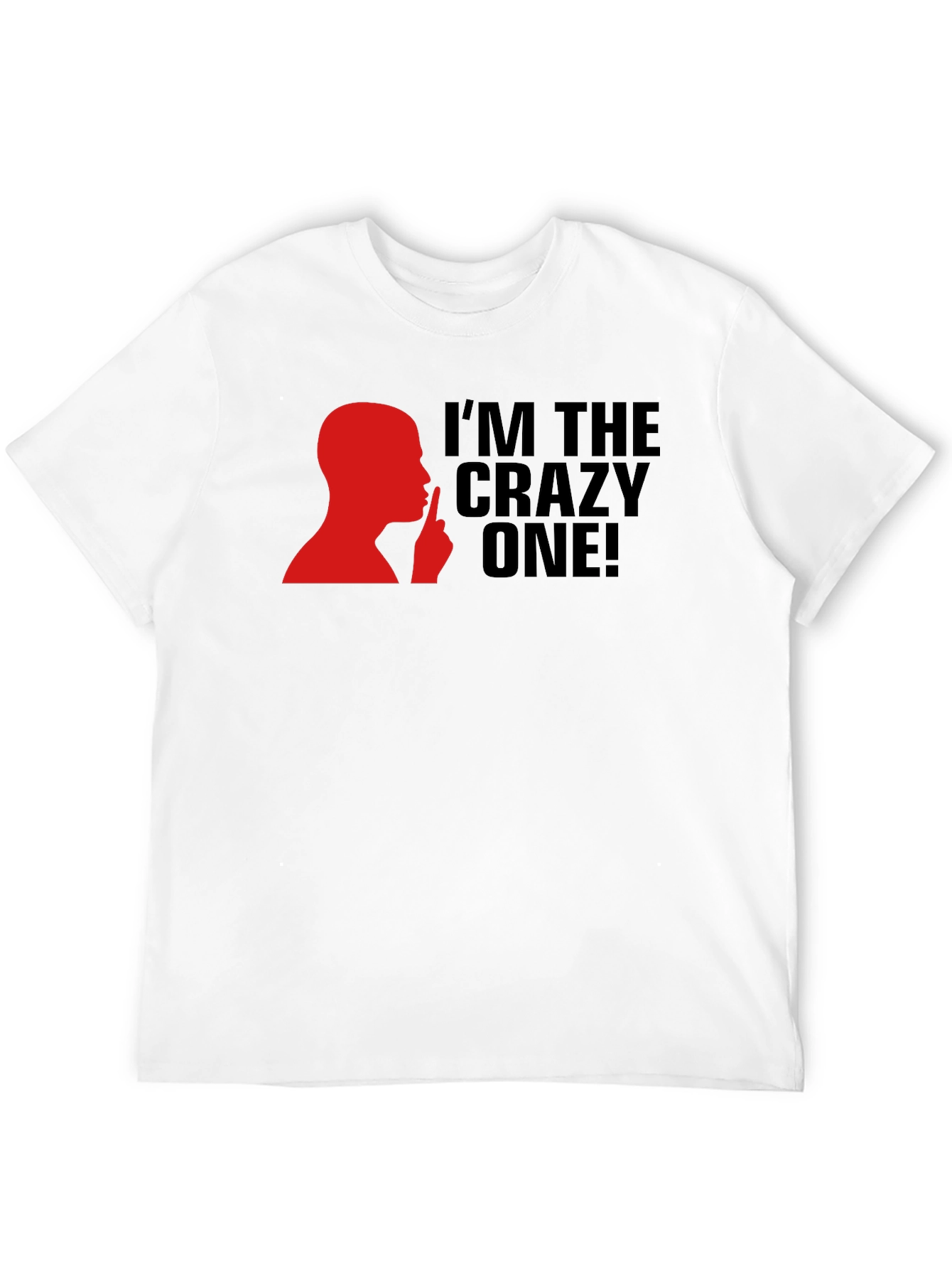 Black I'm the Crazy One! Novelty T-Shirt view 12