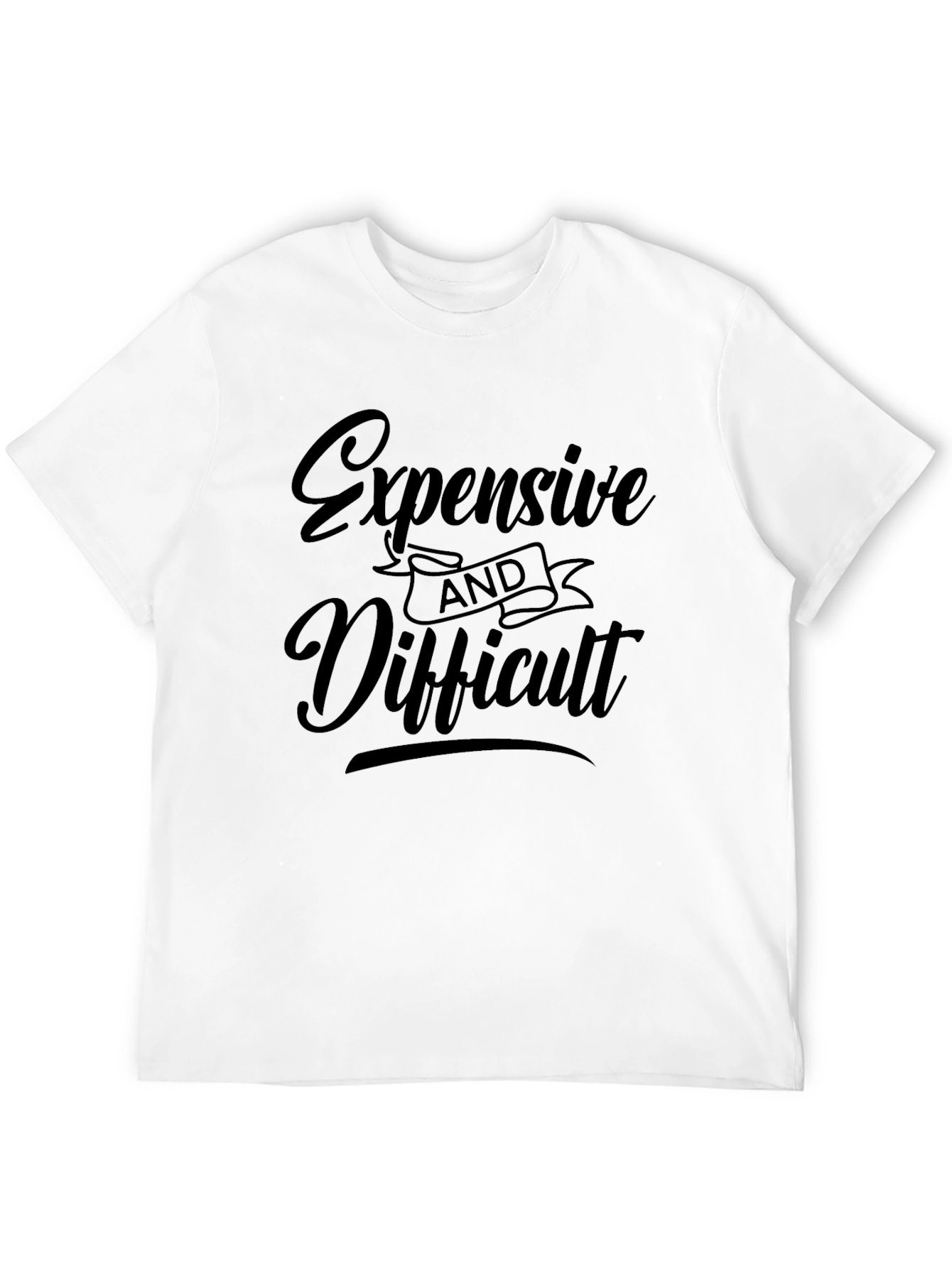 Black Expensive & Difficult Graphic Tee view 12