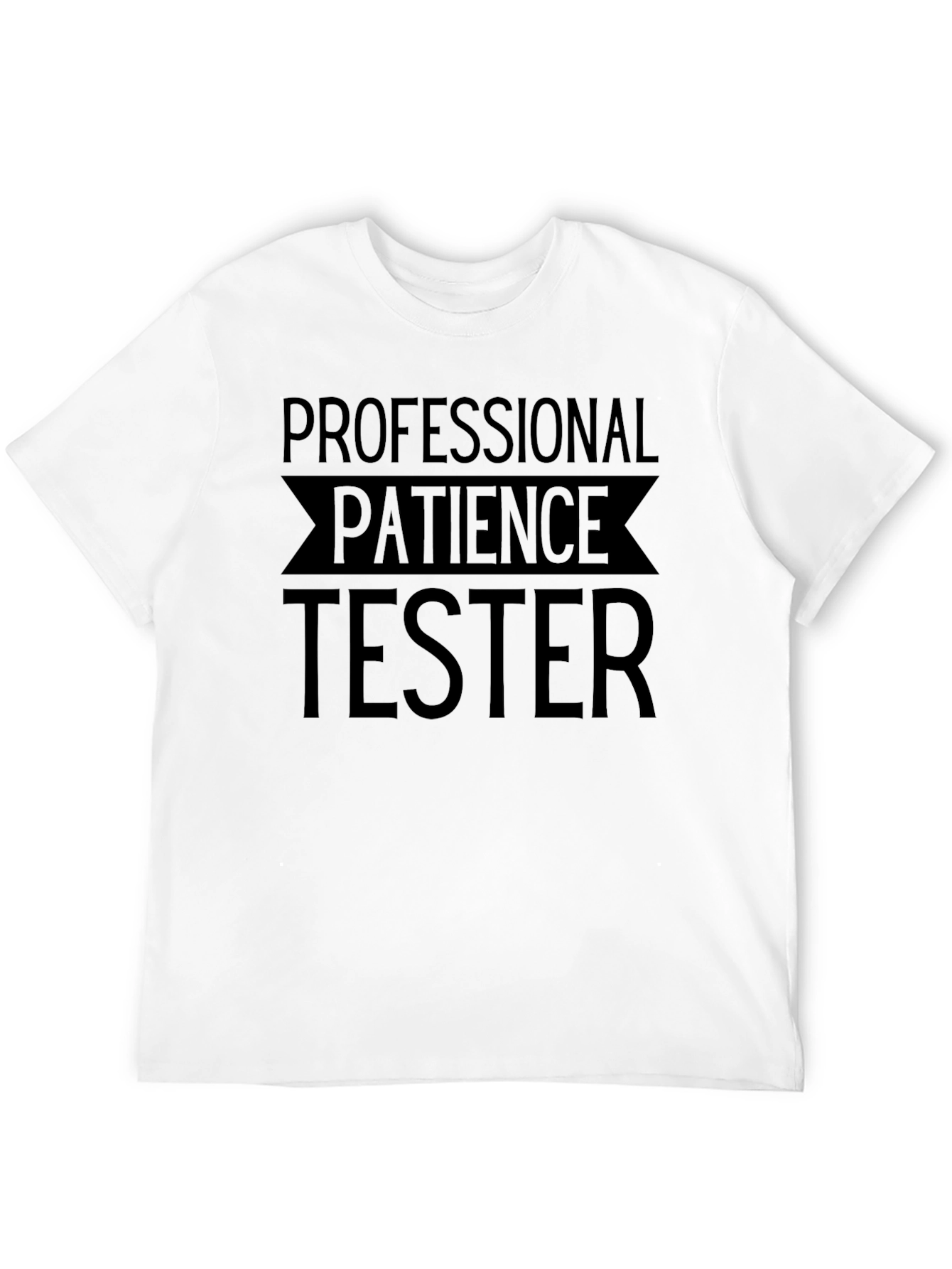 Black Professional Patience Tester Graphic Tee view 12